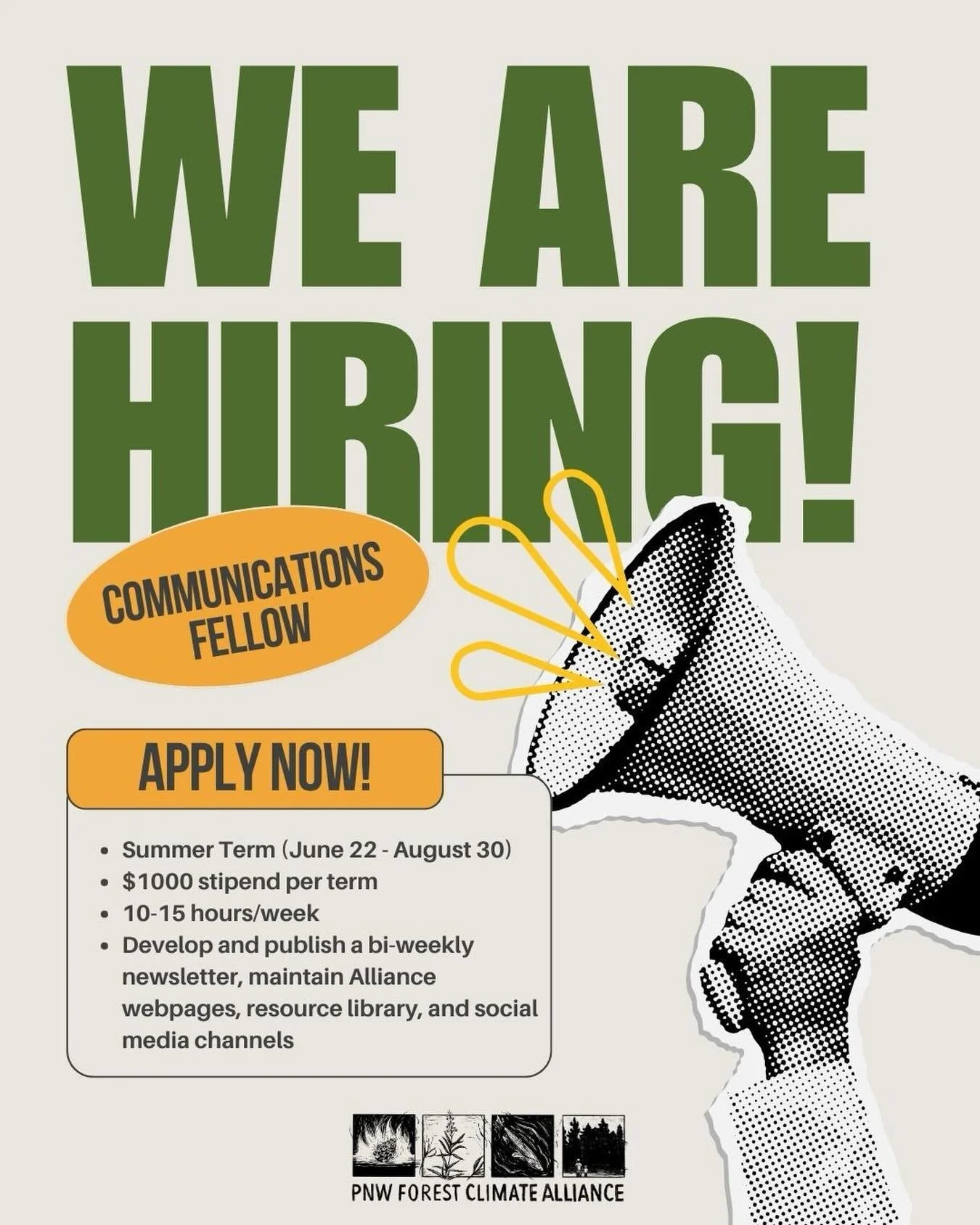 We&rsquo;re hiring! 📣

Join the Pacific Northwest Forest Climate Alliance as our new Communications Fellow. Develop new skills and gain real-world experience with movement communications and professional development in a climate justice centric envi