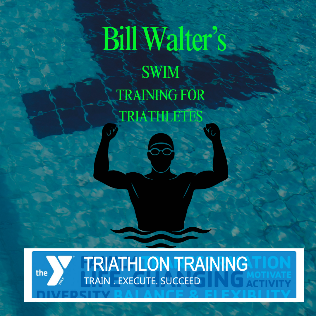 Bill Walter’s Swim Advice for Triathletes 