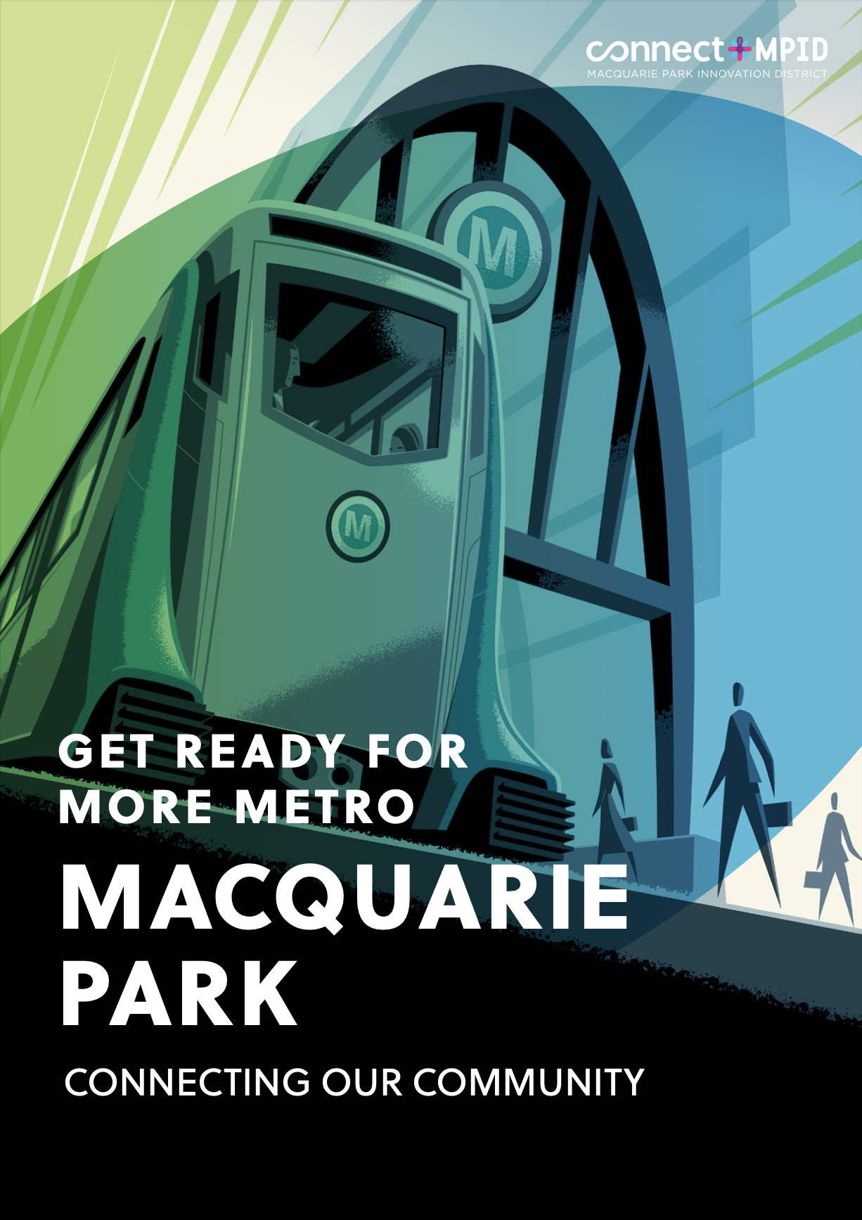 REPORT: Get ready for more Metro Macquarie Park 
(June 2023)