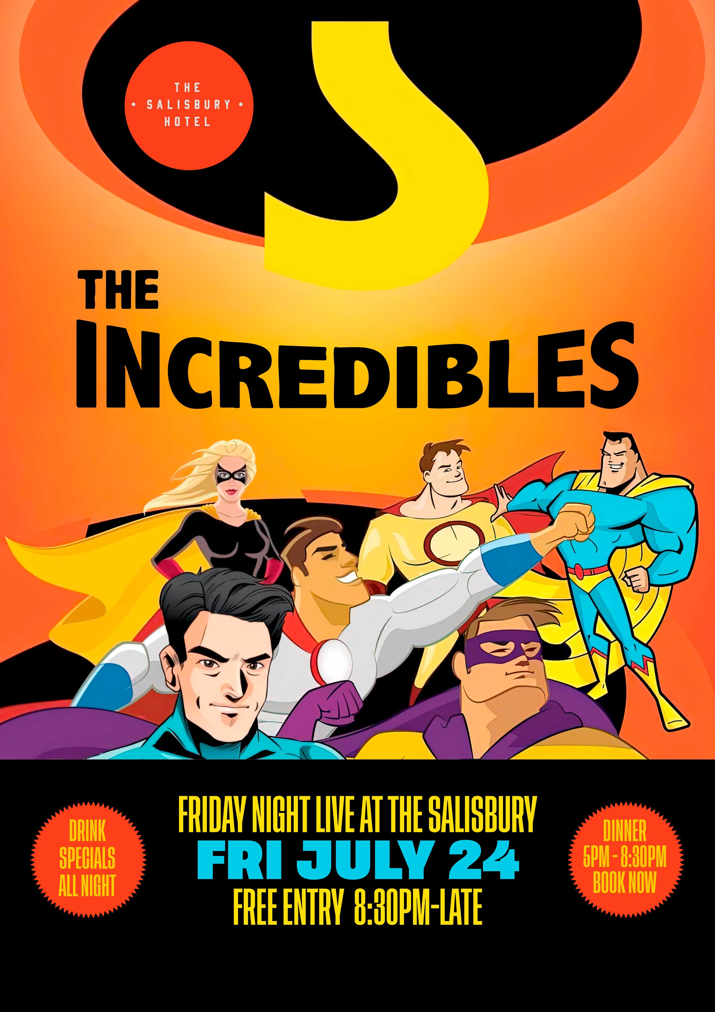 The Incredibles Live at Salisbury Hotel , SA