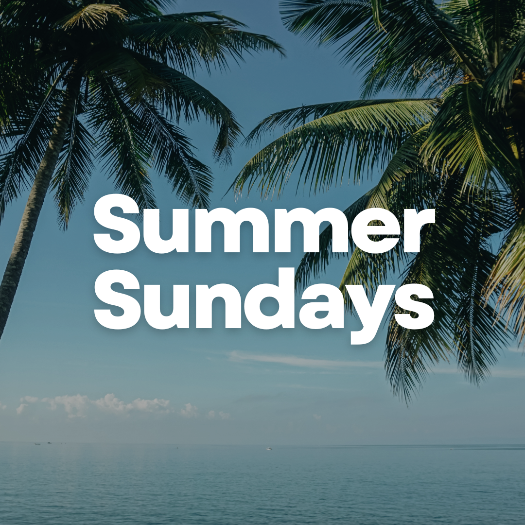 Summer Sundays