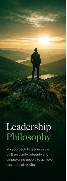 Andy Walmsley's Leadership Philosophy - A person standing on a rock overlooking a valley with a river at sunset, with the words 'Leadership Philosophy' and a quote about leadership.