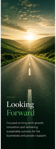 An open road stretching towards distant green hills and mountains at sunset, with the words 'Looking Forward' and a message about growth and innovation.