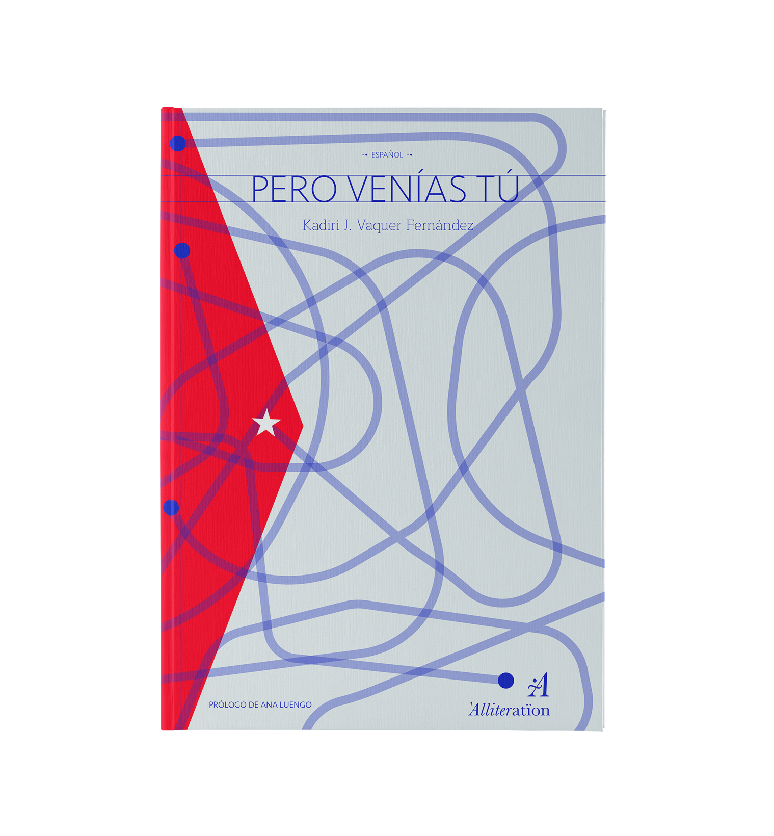 Pero venías tú -- Kadiri J. Vaquer Fernández