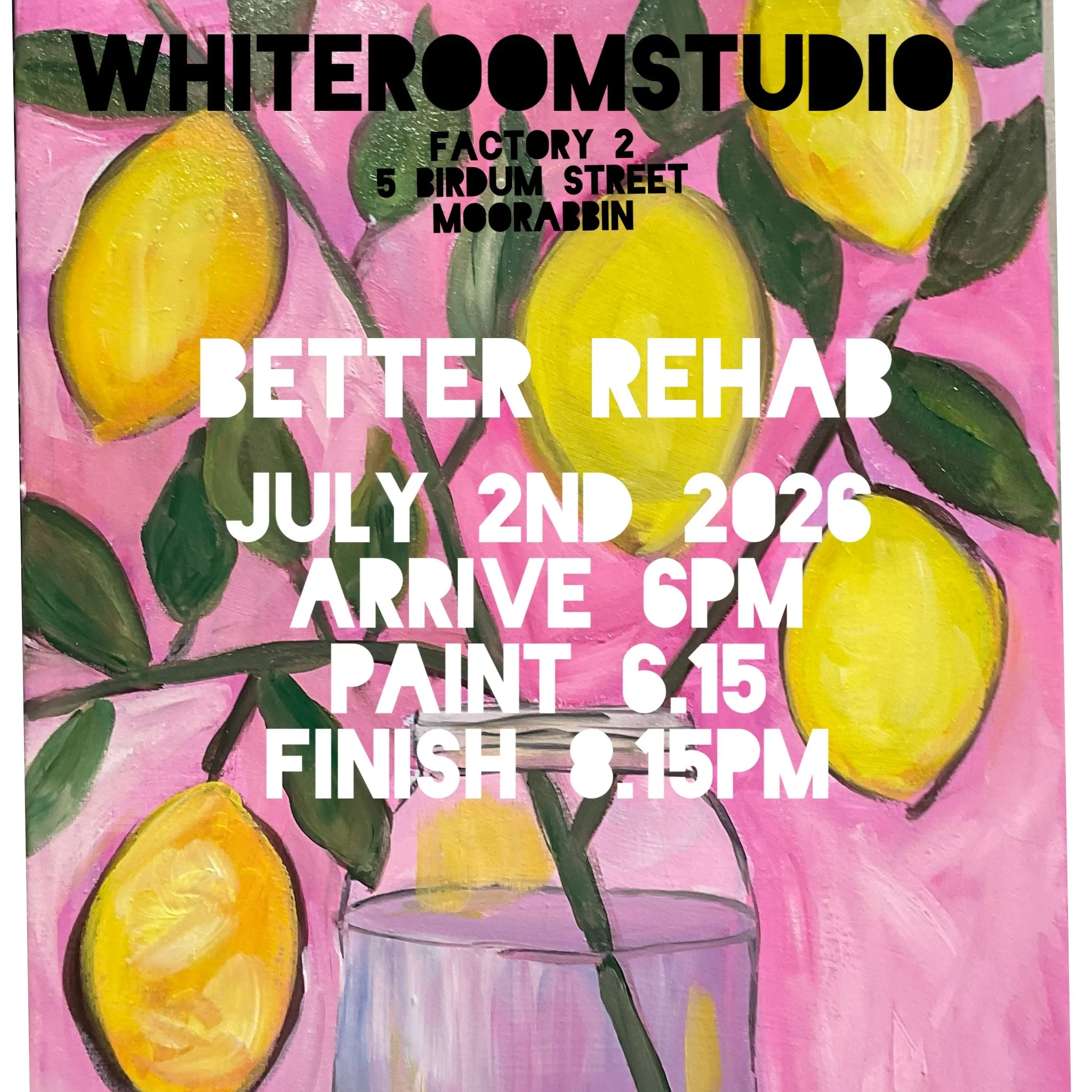 Private Function-Thursday 2nd July-   Better Rehab - Lemons 6-8.15pm