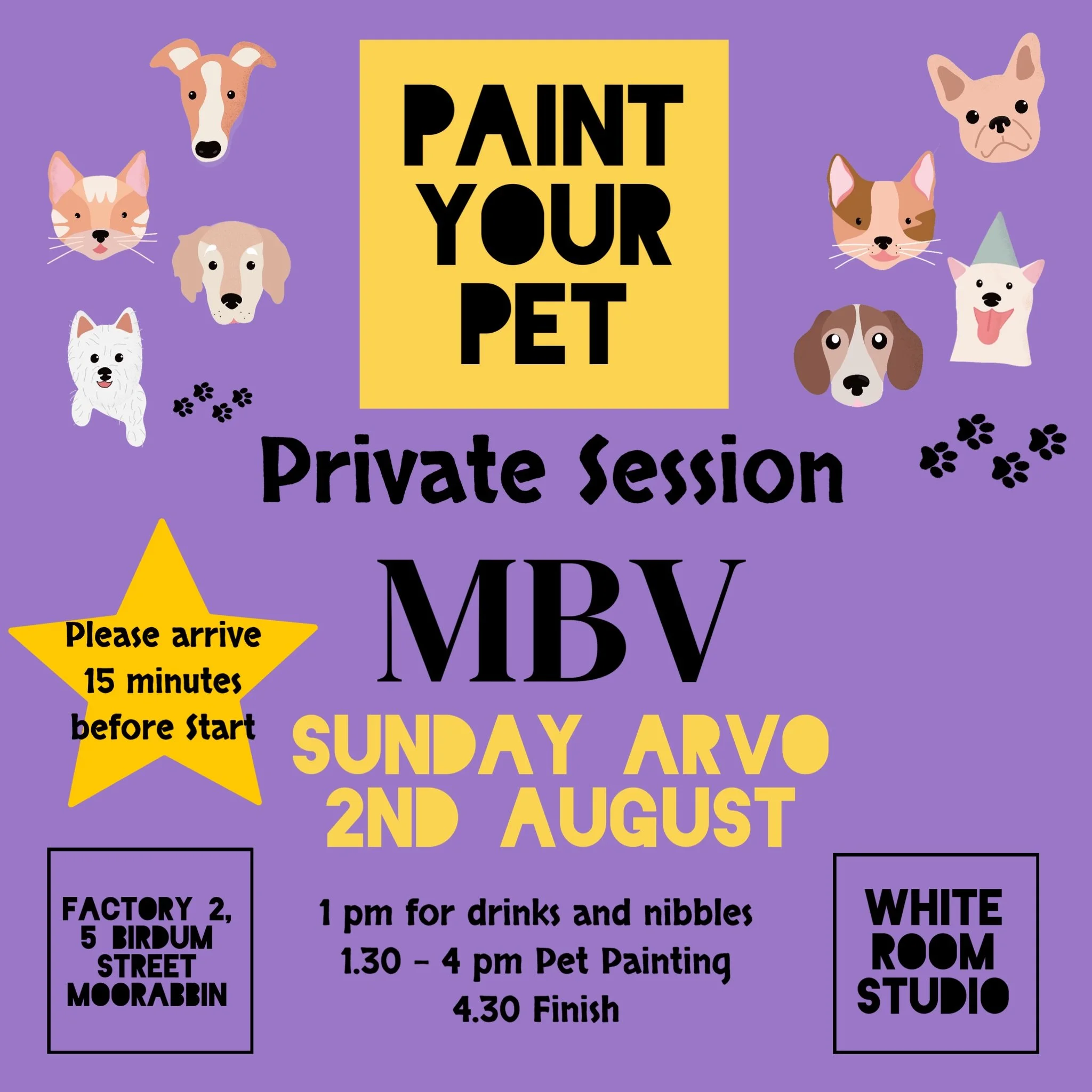 Private Function-SUNDAY 2nd August -  MBV - Paint your Pet 1pm - 4.30