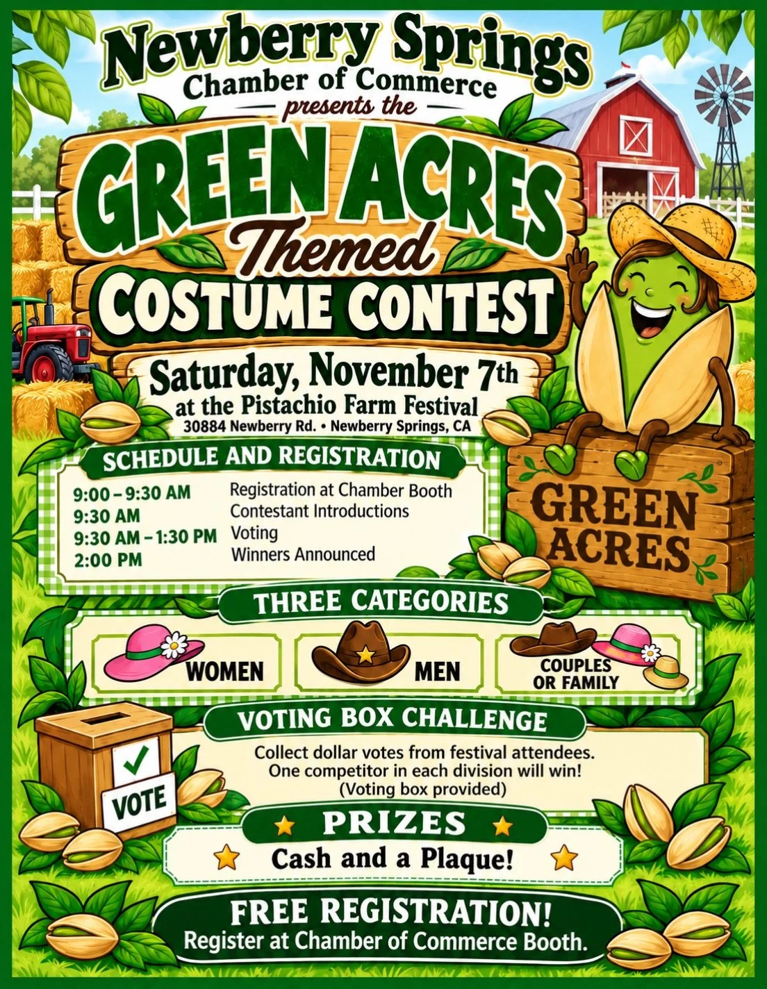 Join us for the Green Acres Themed Costume Contest at the Pistachio Farm Festival on Saturday, November 7th! 🌾🥜

👩 Women | 🤠 Men | 👨&zwj;👩&zwj;👧 Couples &amp; Family

✨ FREE REGISTRATION at the Chamber of Commerce booth

Come dressed to impres