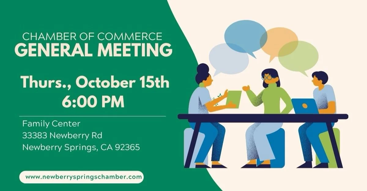 Our next General Member Meeting is Thursday, October 15th at 6PM.

We hope you can come join the conversation and take part in bettering Newberry Springs. Let&rsquo;s work hard together to build up businesses and community. 

#chamberofcommerce #newb
