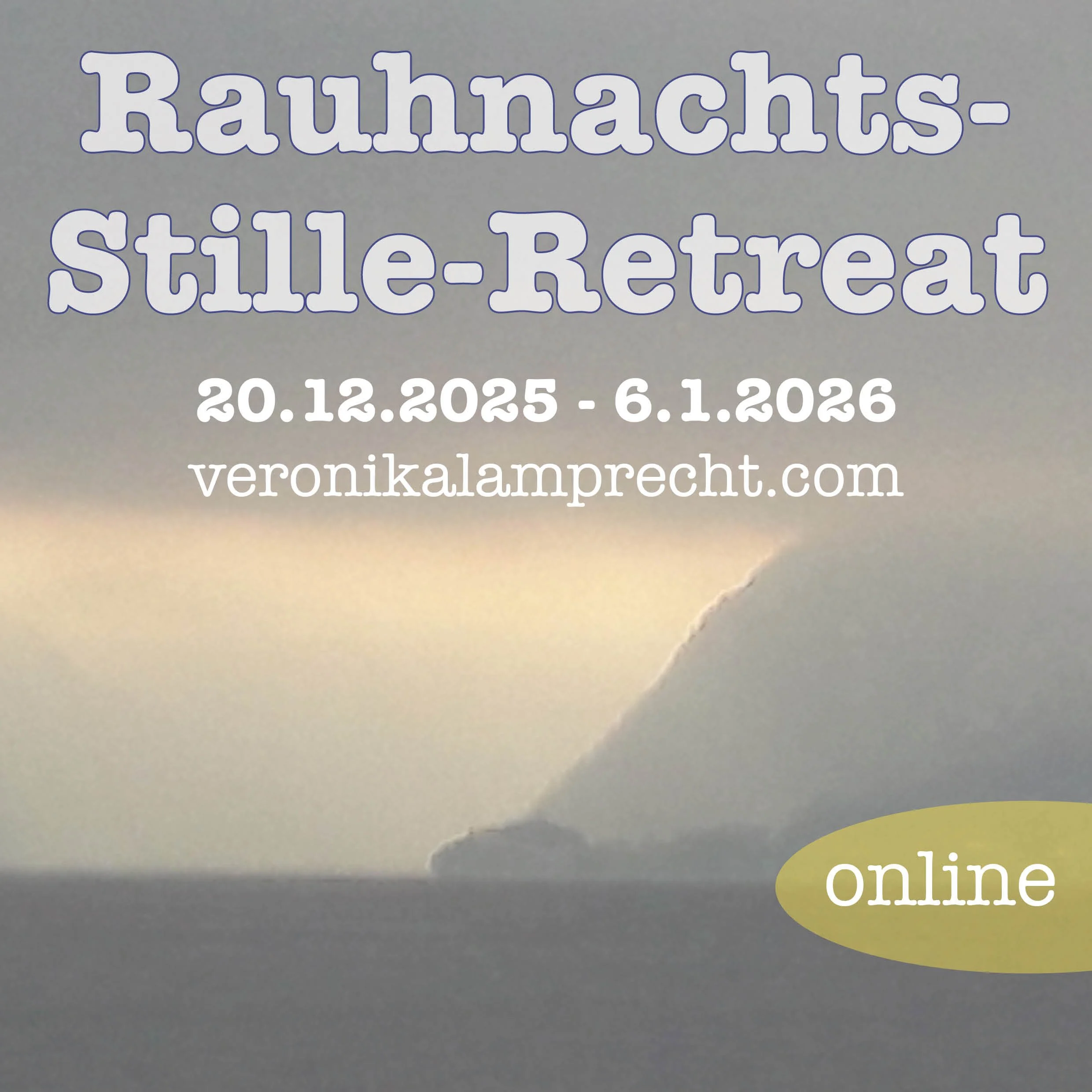 Rauhnachts-Stille-Retreat, ONLINE in Gemeinschaft