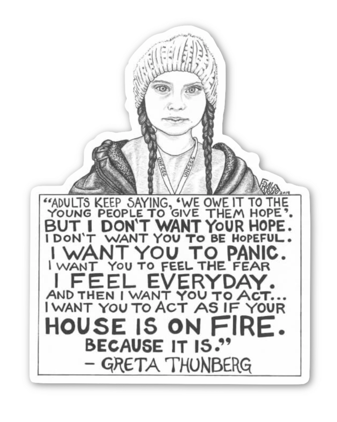 Greta Thunberg Eco-Friendly Sticker By Artist Rick Frausto