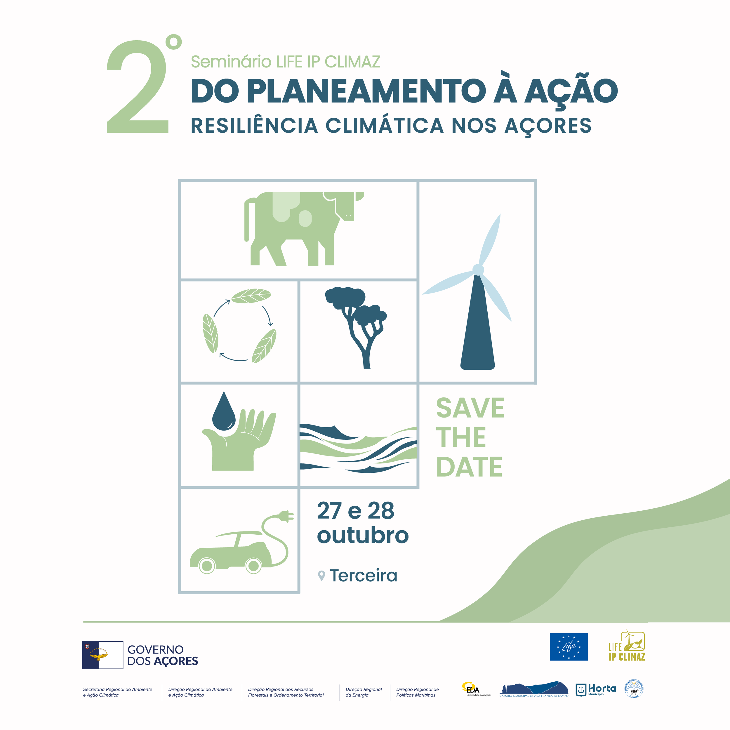 2.º Seminário LIFE IP CLIMAZ – “Do Planeamento à Ação: Resiliência Climática nos Açores”