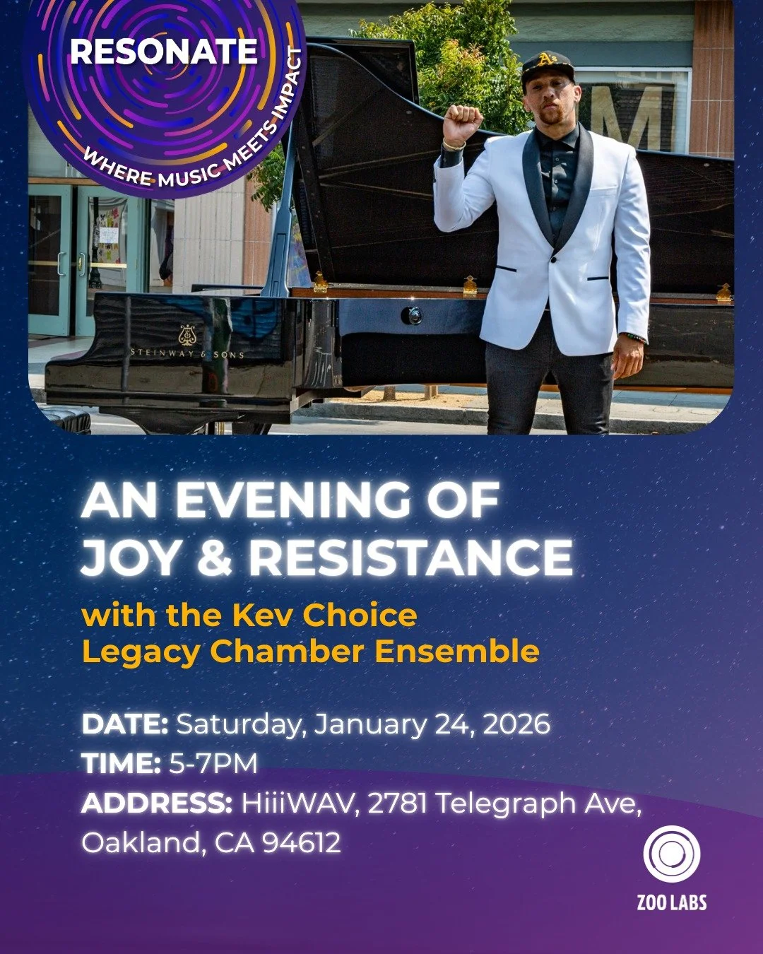 📣 We invite you to join two-time Zoo Labs: FUND awardee, Kev Choice for &ldquo;An Evening of Joy &amp; Resistance&rdquo; with the Legacy Chamber Ensemble on January 24, 2026! 🌟

For the next event in our RESONATE series, enjoy a night of music from