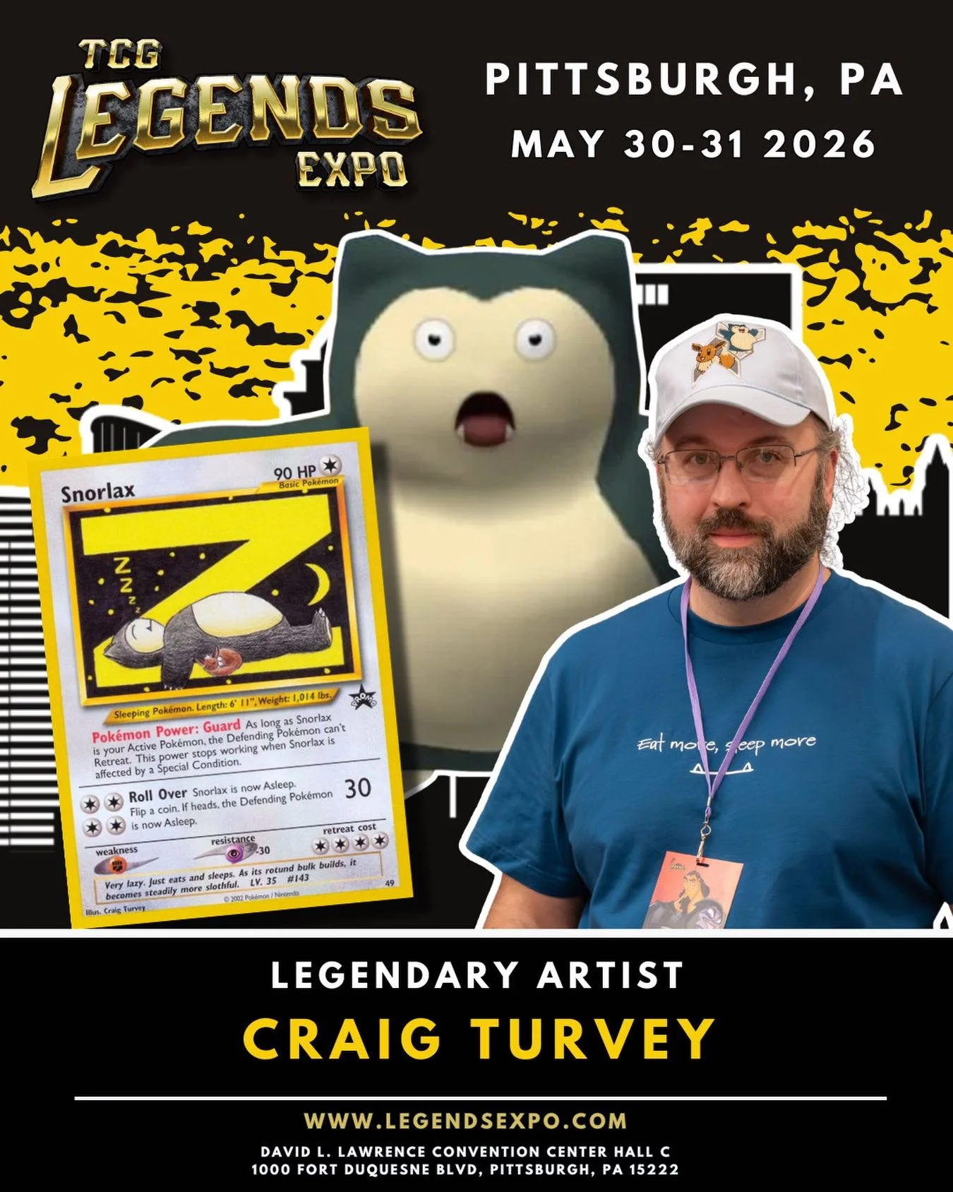 🚨 GUEST ANNOUNCEMENT 🚨

This one is for the OG collectors! 😤🔥

We are SO excited to welcome Craig Turvey (@craigturvey1) to TCG Legends Expo in Pittsburgh! Craig is the fan-turned-legend who won the Wizards of the Coast Create-a-Snorlax Card Cont
