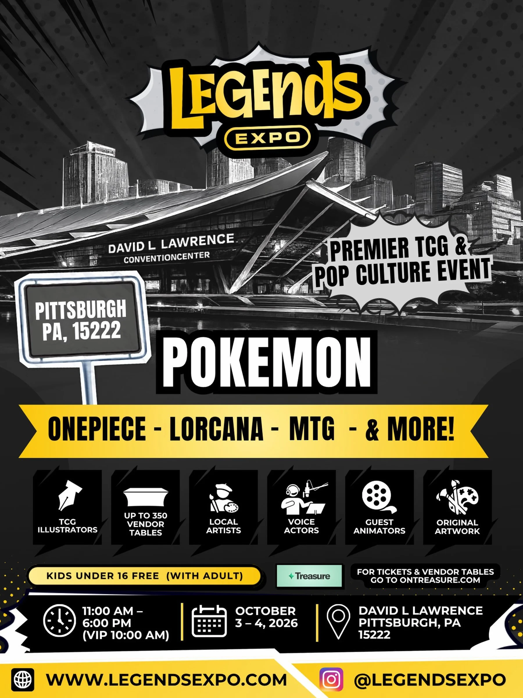 Pittsburgh, we&rsquo;re back. 🖤💛 Legends Expo is returning to the David L. Lawrence Convention Center October 3&ndash;4, 2026, and this time we&rsquo;re bigger and better than ever.

Get ready for an incredible guest lineup, plus Pok&eacute;mon, On