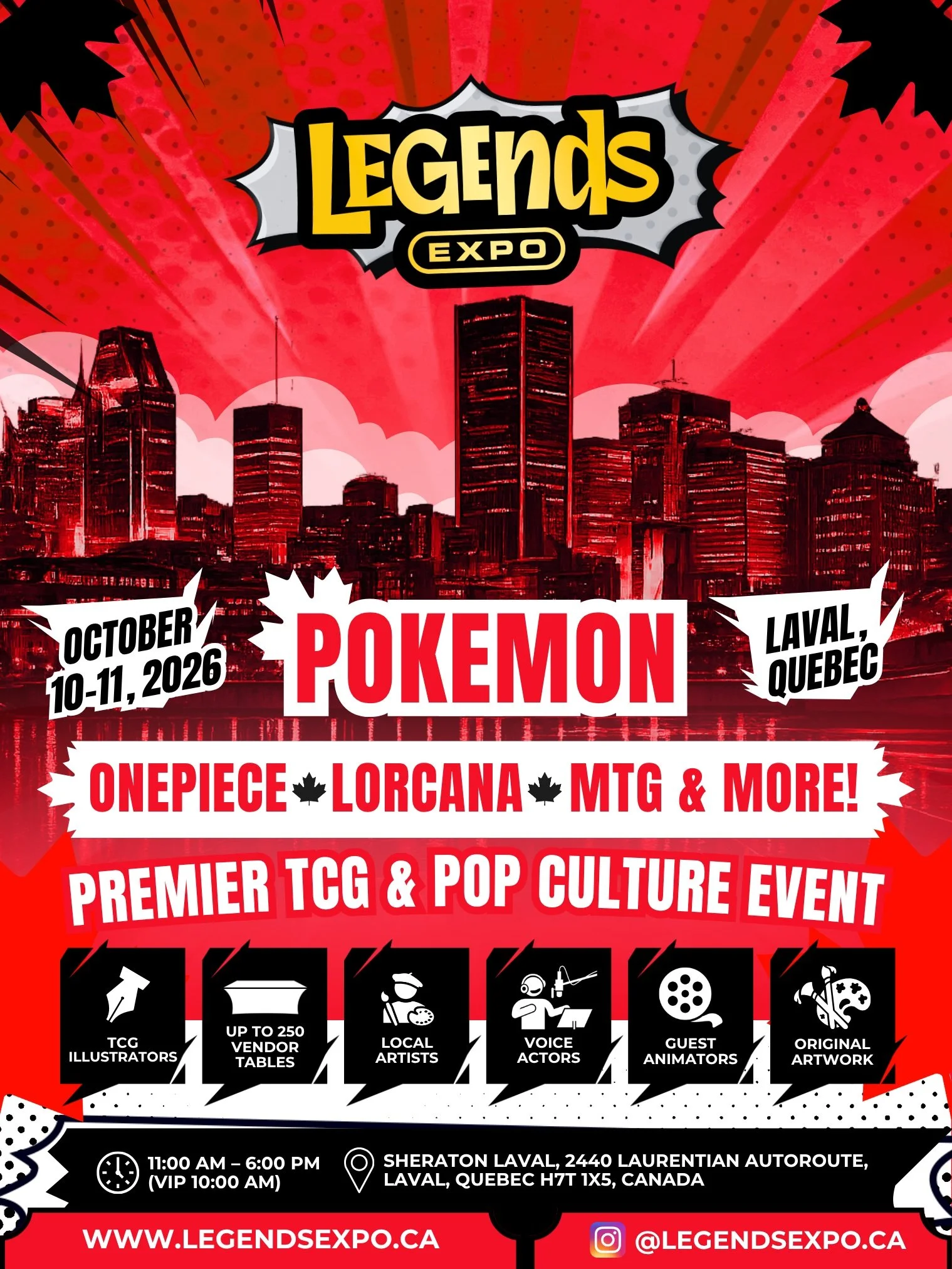 LEGENDS EXPO IS COMING TO CANADA!

That's right, TCG Legends Expo is heading north to Laval, Quebec on October 10-11, 2026!

Tickets &amp; Vendors:
https://www.ontreasure.com/events/tcg-legends-expo-montreal-qc-10102026

Up to 250 vendor tables, Arti