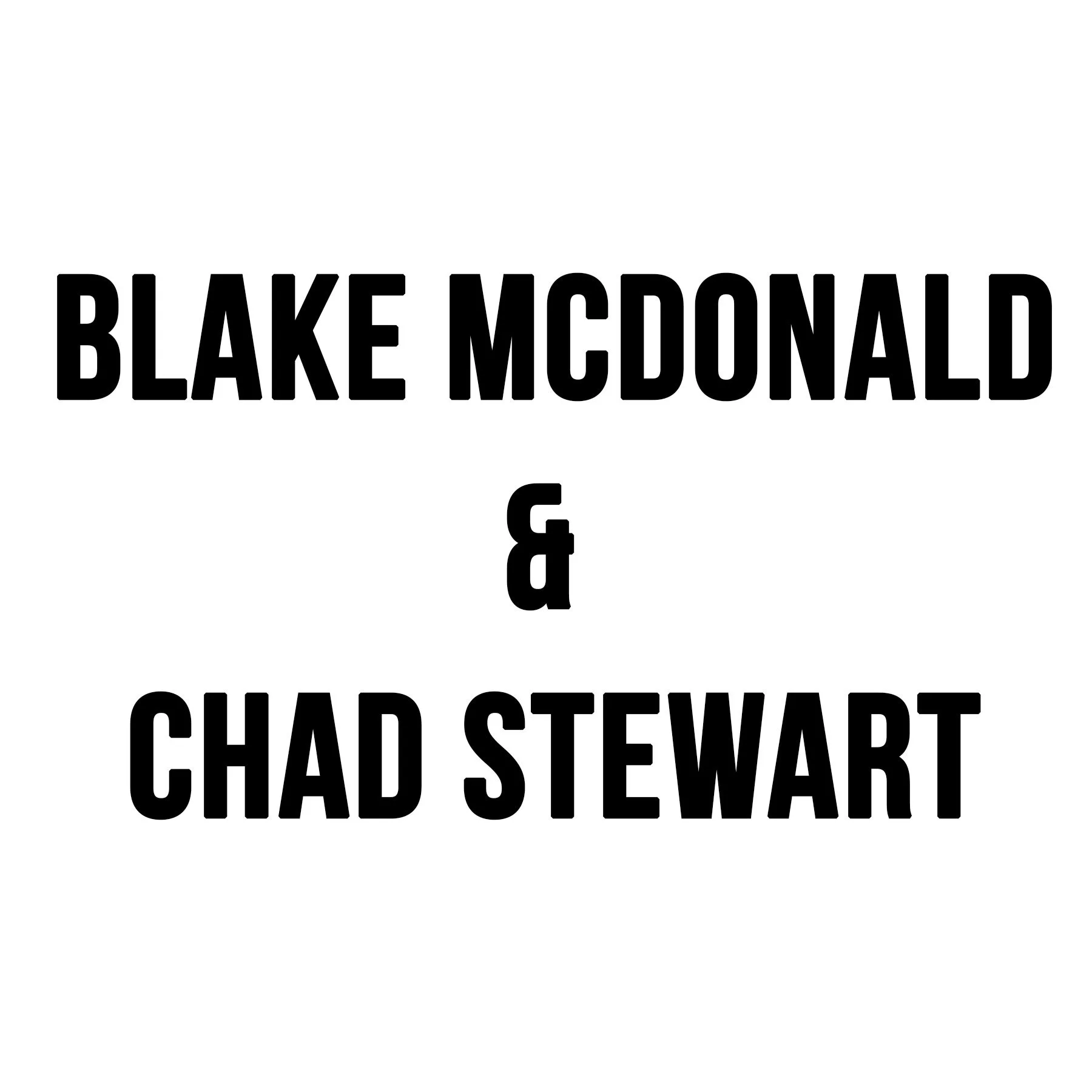 BLAKE & CHAD.jpg
