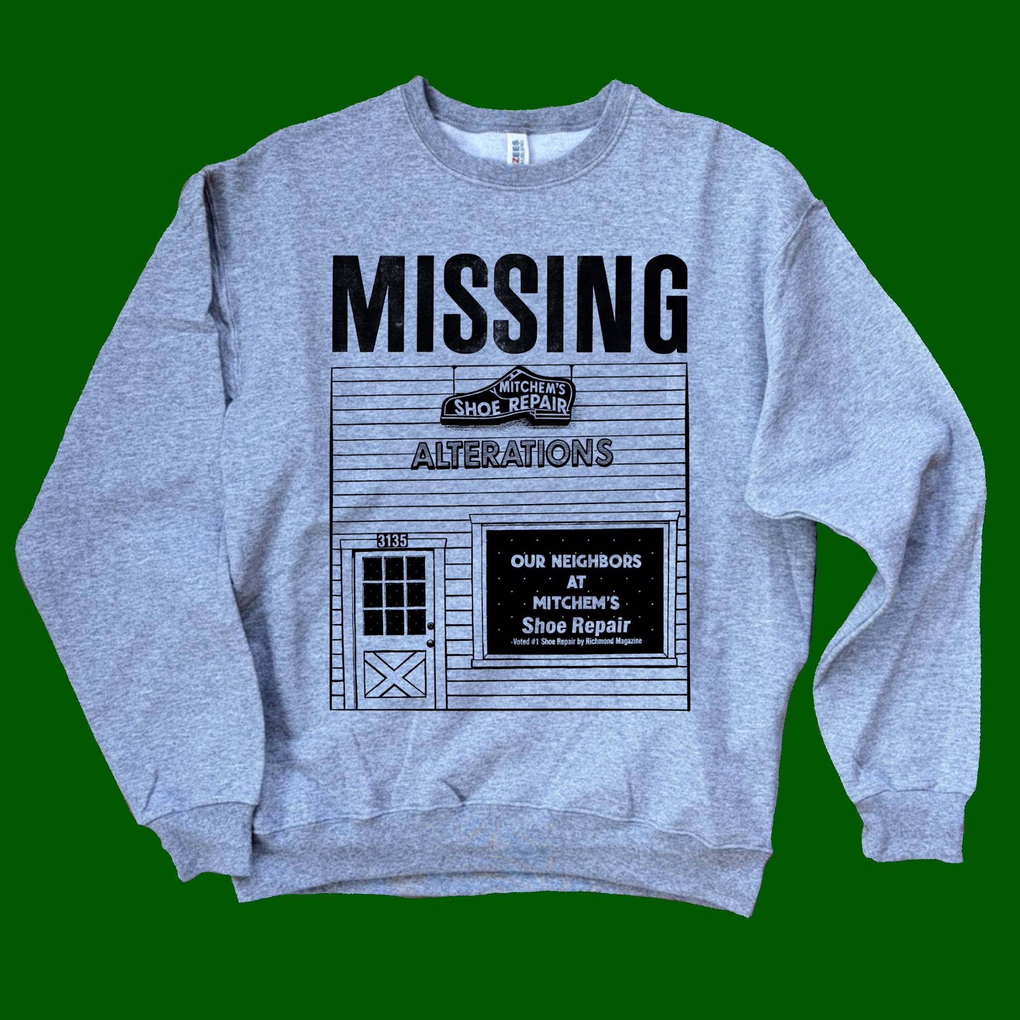 Mitchem's Shoe Repair Sweatshirt - Fundraiser