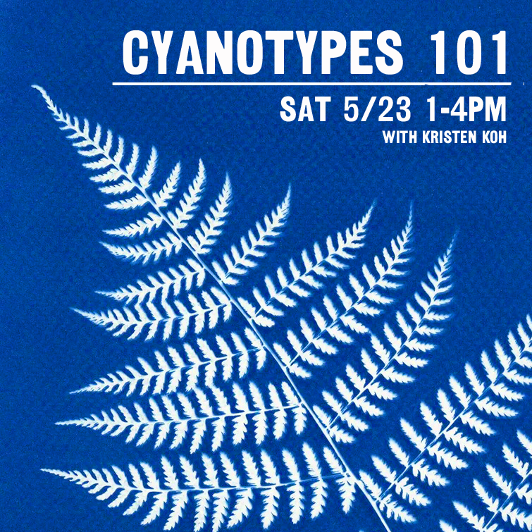 Cyanotype 101 - May.png