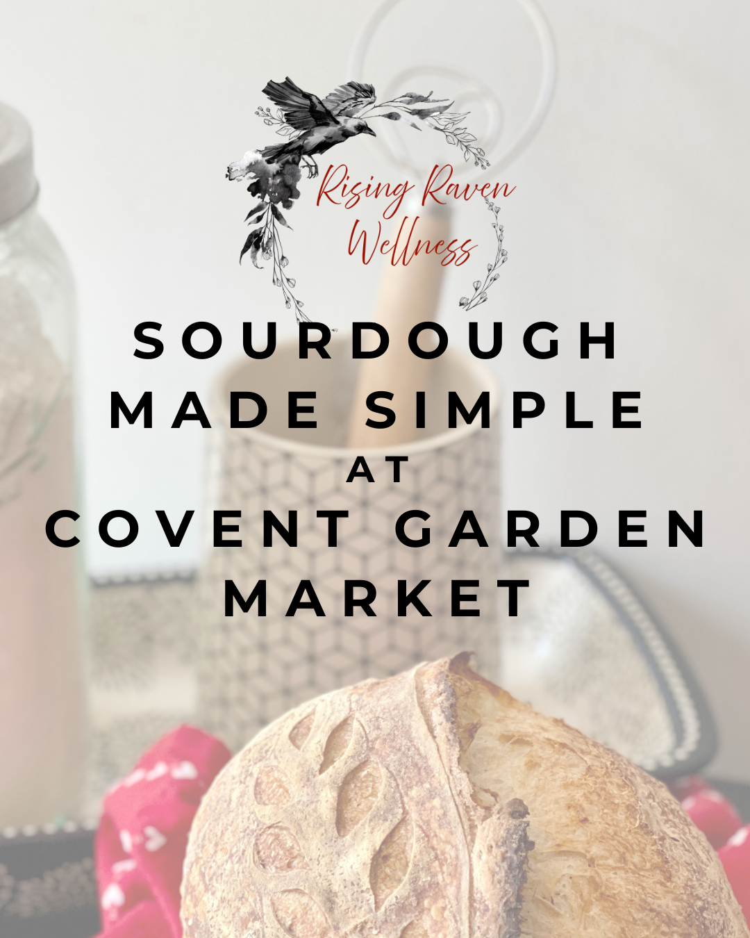 Sept 27th Sourdough Made Simple