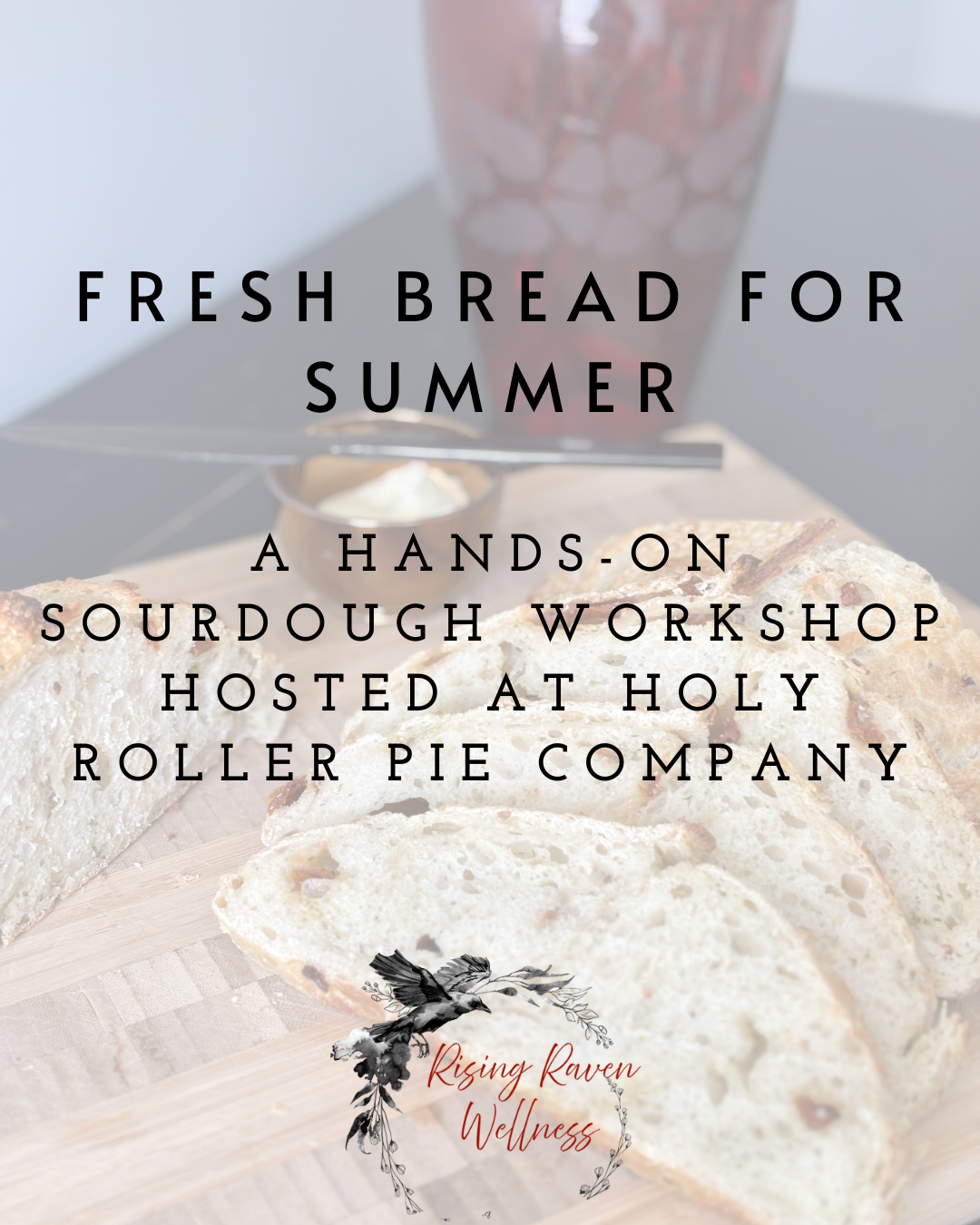 Summer Sourdough