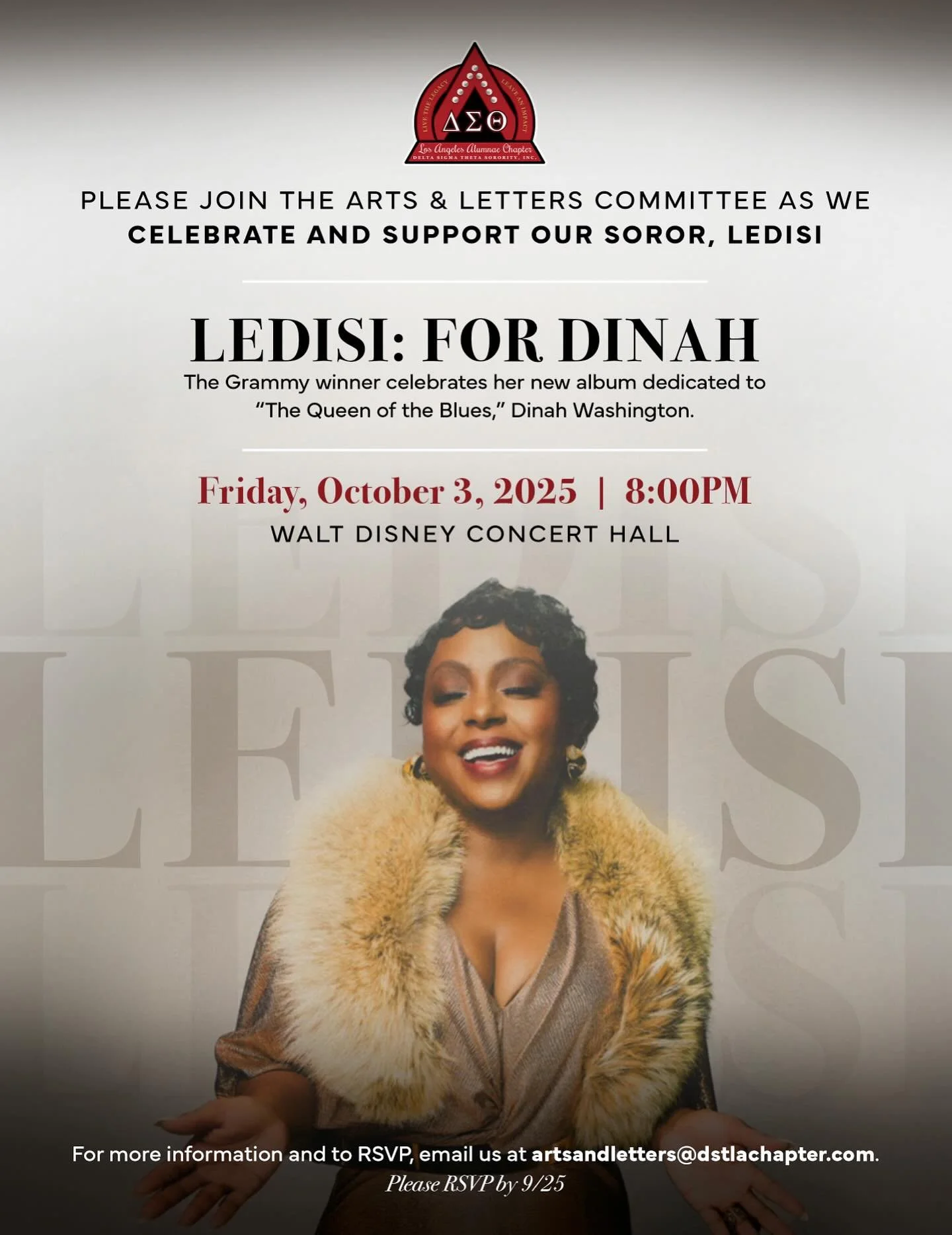 ✨🎶 Join us as we celebrate and support our Soror, the Grammy-winning Ledisi! 🎶✨
Experience Ledisi: For Dinah&mdash;a powerful tribute to the legendary Dinah Washington, &ldquo;The Queen of the Blues.&rdquo; 💃🏾🎤
📅 Friday, October 3, 2025 ⏰ 8:00 