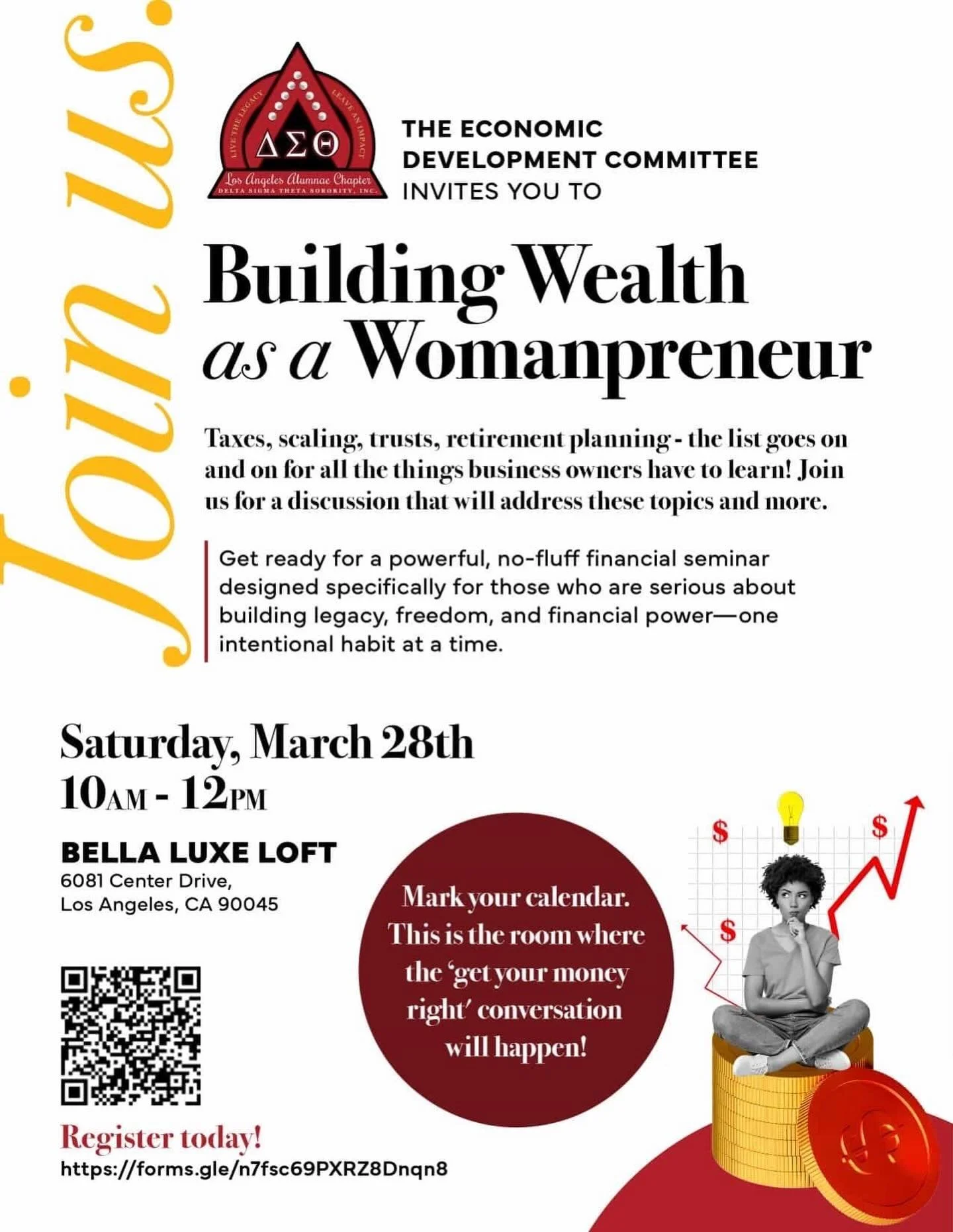 💰 Building Wealth as a Womanpreneur

The Economic Development Committee of the Los Angeles Alumnae Chapter of Delta Sigma Theta Sorority, Inc.invites you to a powerful financial discussion designed for women who are serious about building legacy, fr