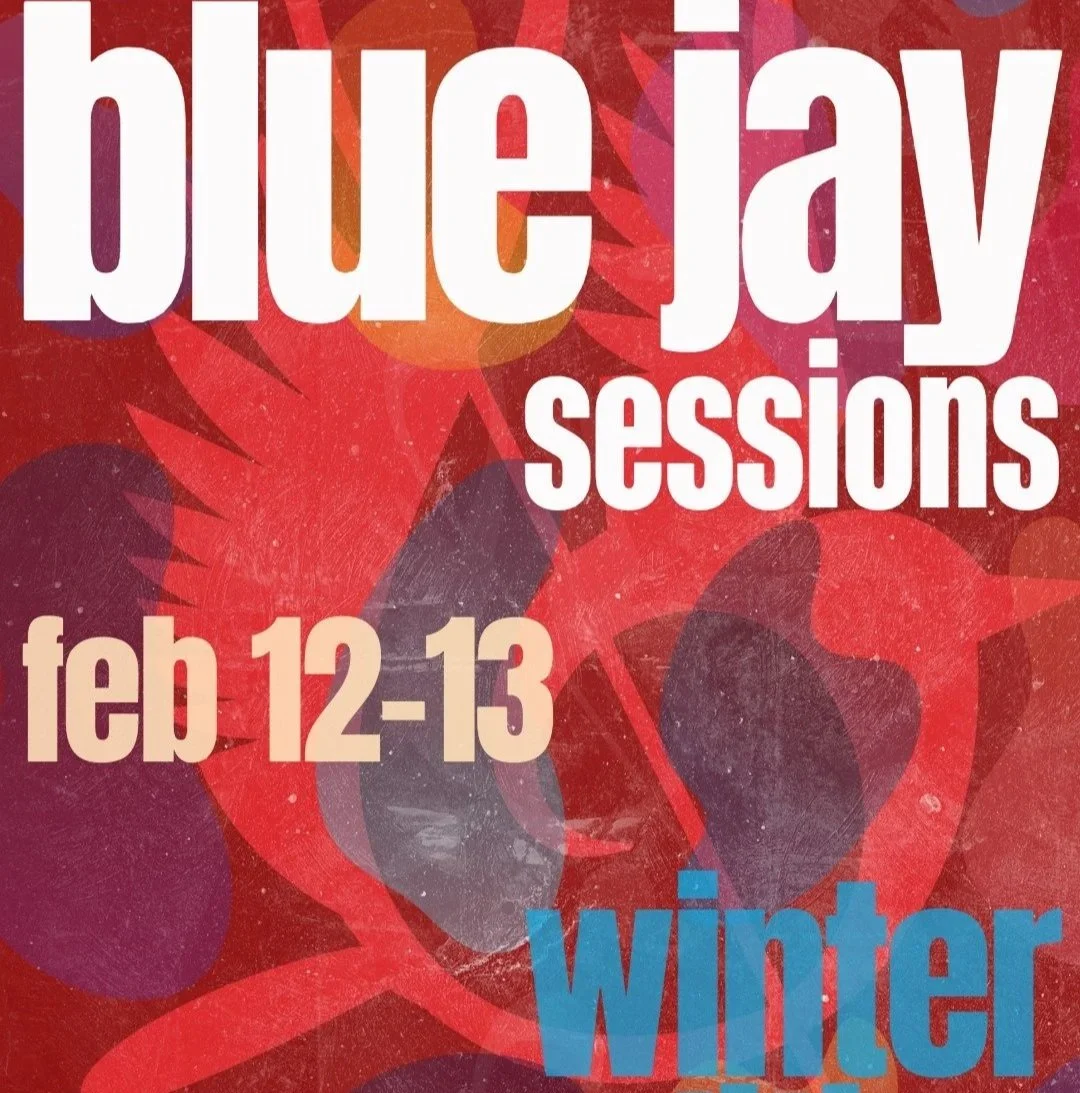 Blue Jay Sessions: Feb 12-13, 2026