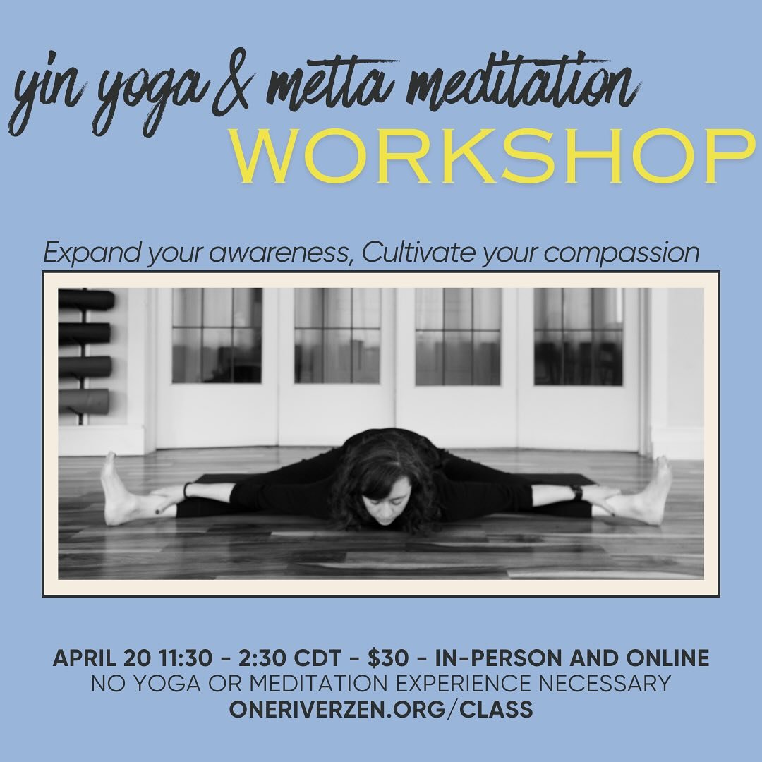 This gentle workshop will leave you feeling amazing. 😌 Restorative poses and stretching, loving-kindness meditation, and Yoga Nidra (yoga sleep! 😴) &mdash; open your heart and restore your soul&hellip; oneriverzen.org/class to register for this Sat