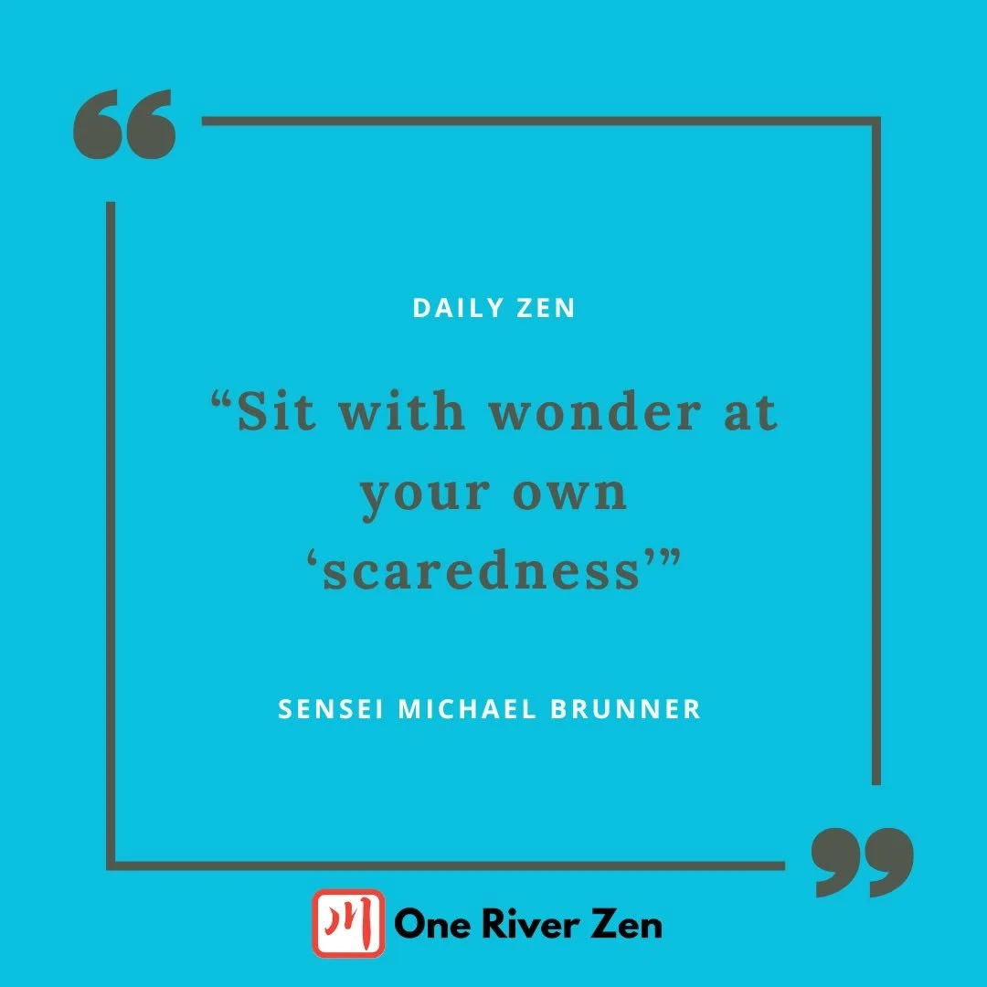SIT WITH WONDER AT YOUR OWN &ldquo;SCAREDNESS&rdquo;

If we look carefully at the contours of our karmic landscape &mdash; the way things present themselves in our lives &mdash; we&rsquo;ll notice that much of it is defined by fear.

The boundaries b