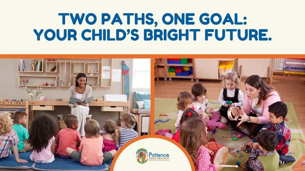 Montessori vs Traditional Preschool: What’s Best for Your Child?