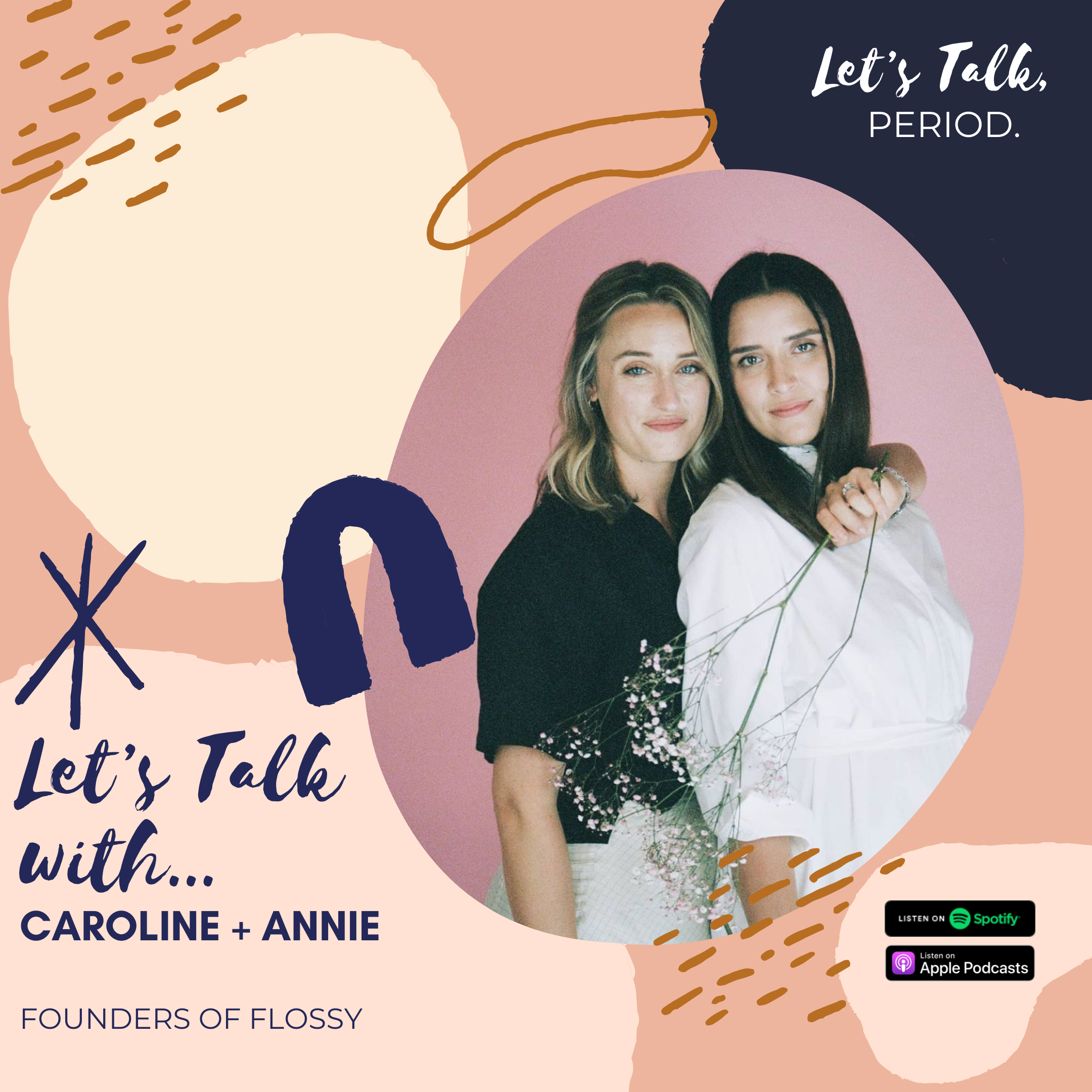 Let’s Talk with Annie + Caroline 