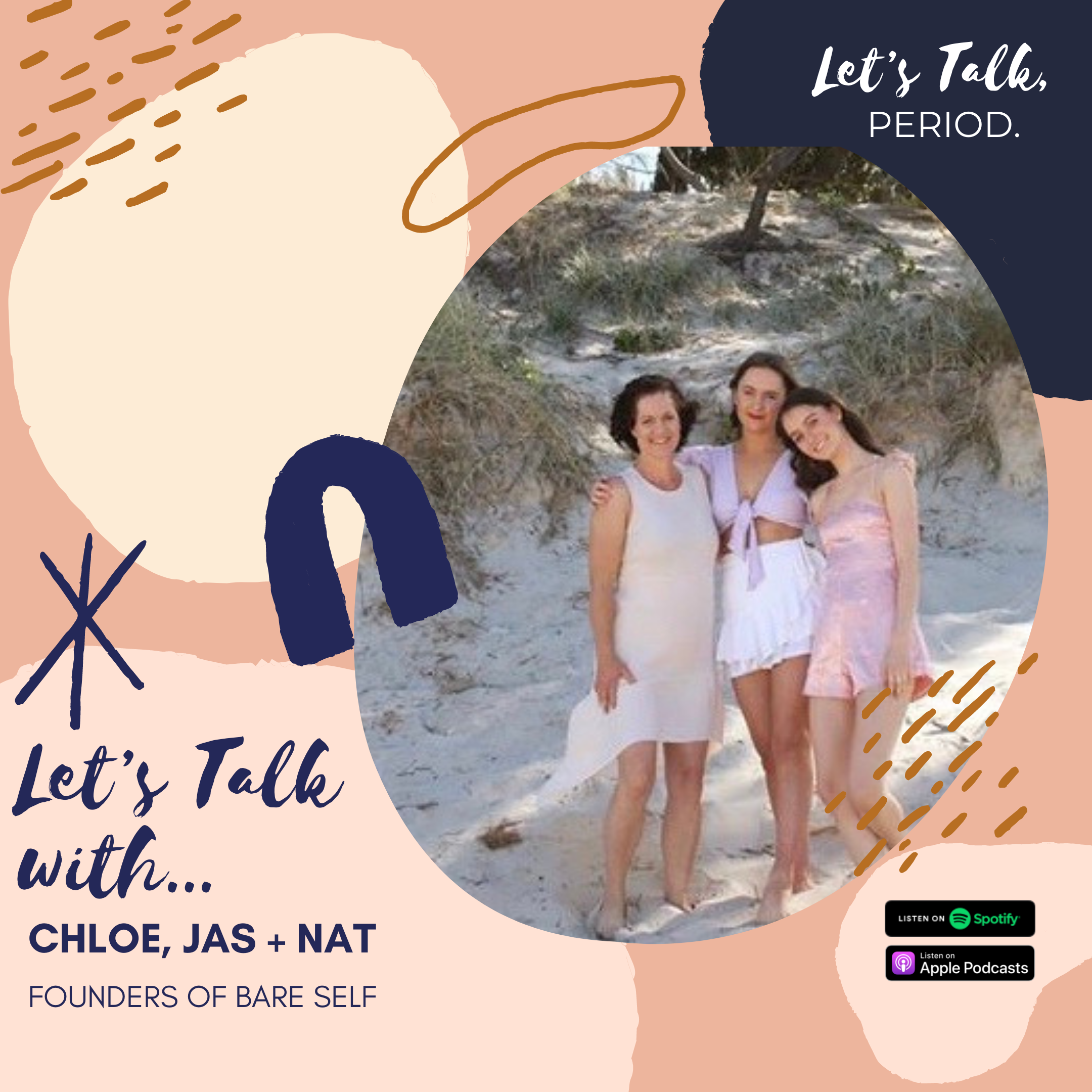 Let’s Talk with Chloe, Jas + Nat