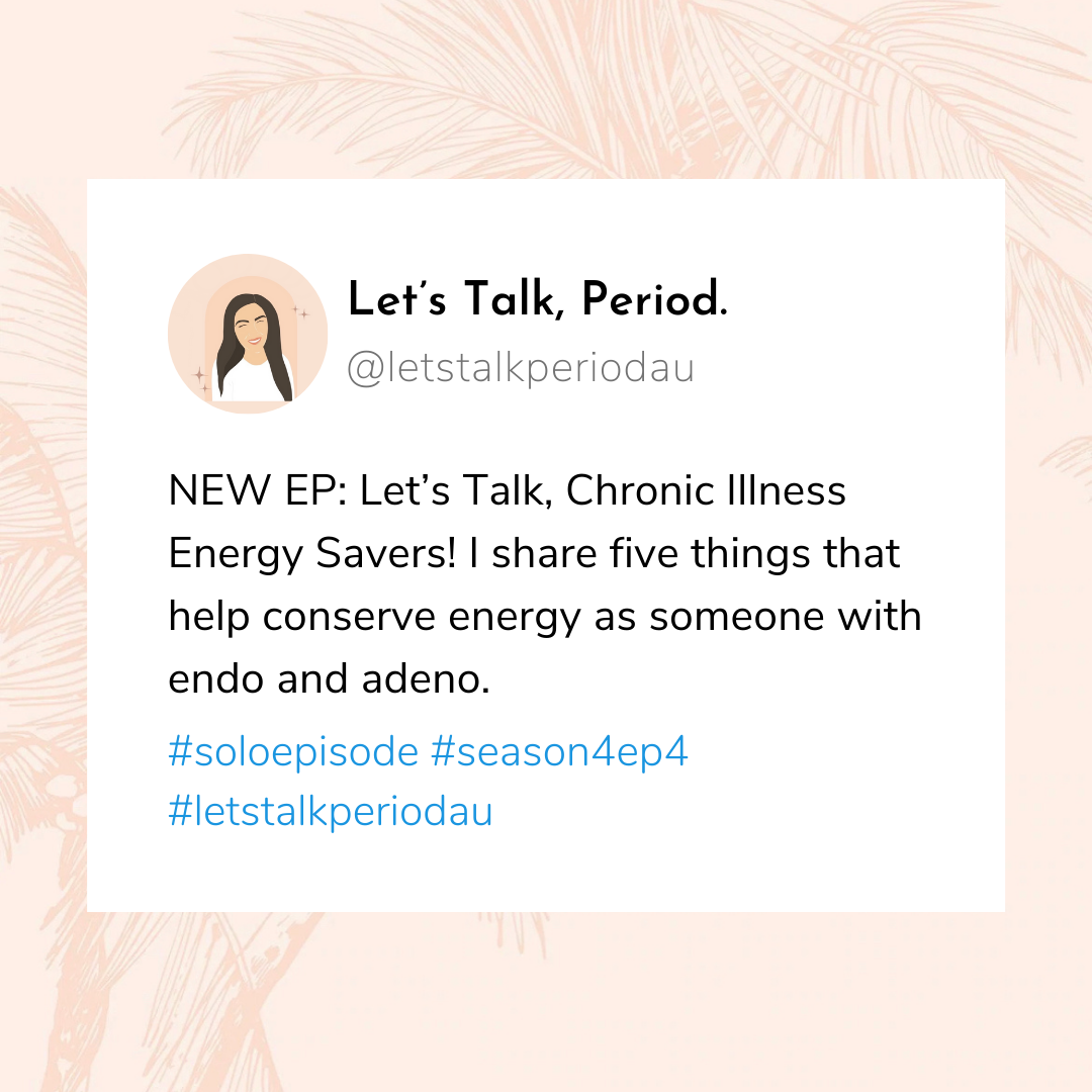 Let’s Talk, Chronic Illness Energy Savers 