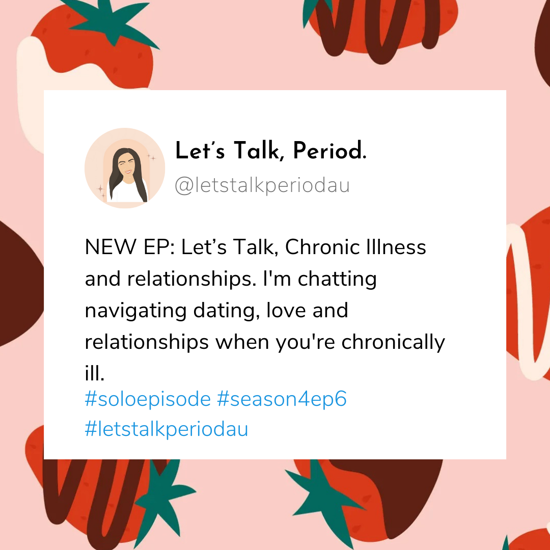 Let’s Talk, Chronic Illness and Relationships