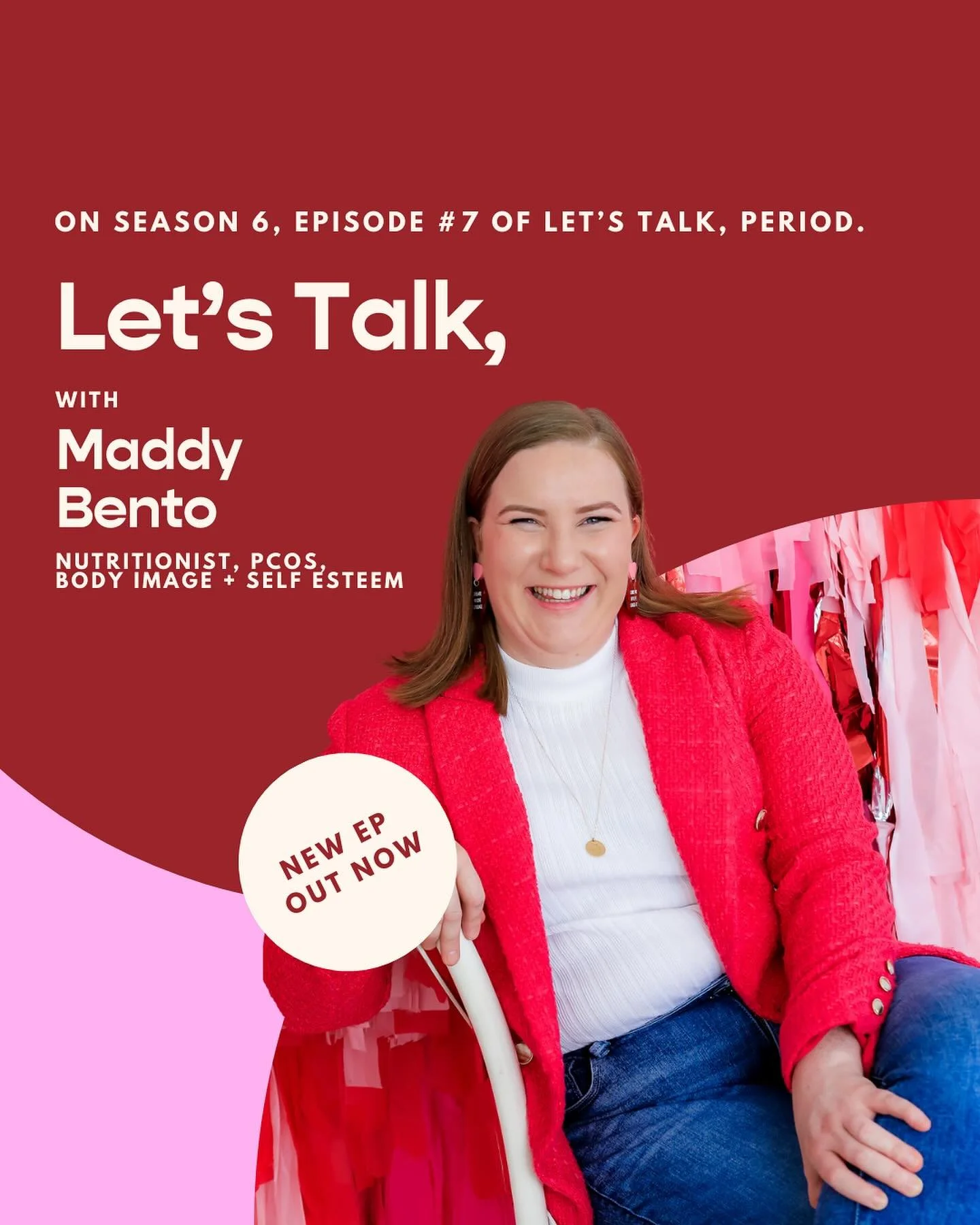 Let's Talk with Maddy Bento | Nutritionist, PCOS, Body Image + Self Esteem