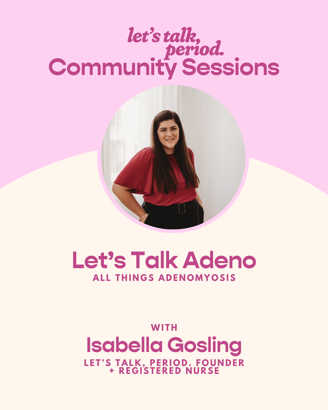 LTP Community Sessions: Let’s Talk Adeno with Isabella Gosling