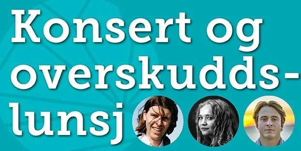 Gratis overskuddslunsj og konsert  - for studenter og ansatte ved Nord universitet