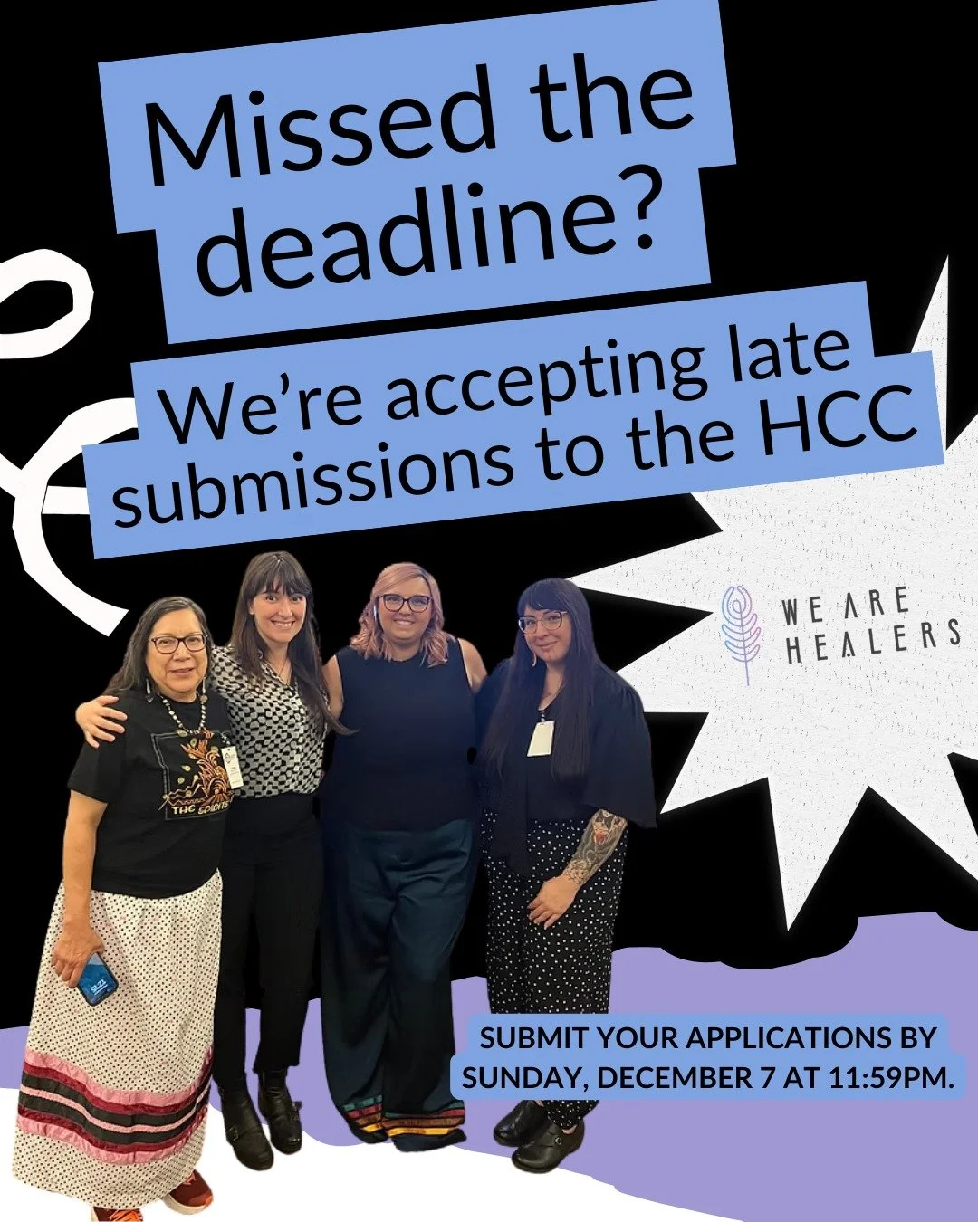 Good news! 🌟
We&rsquo;re accepting late submissions to the Healers Community Circle through Sunday, December 7 at 11:59pm.

If you&rsquo;ve been meaning to apply, there&rsquo;s still time to join a circle of mentorship, support, and community for Na
