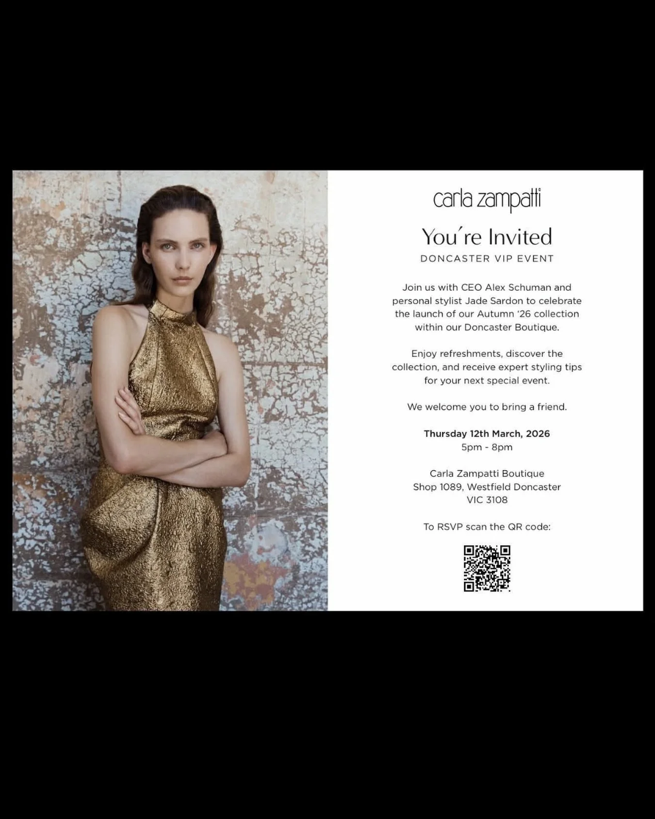 CARLA ZAMPATTI | VIP SHOPPING EVENT

I have the absolute honour of hosting a very special VIP shopping event with @carlazampatti , and I would love to personally invite you to join us as we celebrate the launch of the Autumn &rsquo;26 collection.

Ho