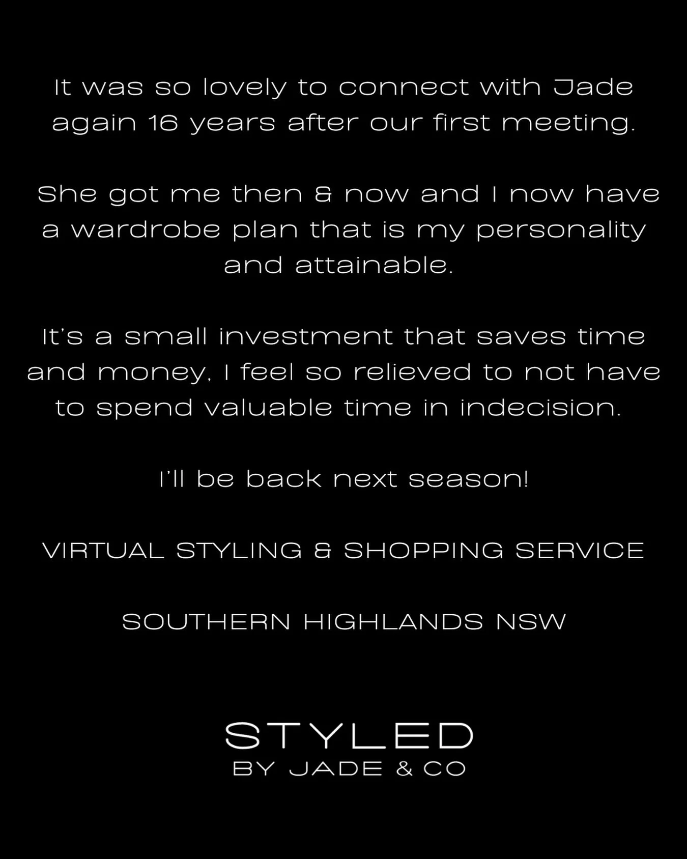 &bull; T E S T I M O N I A L &bull; 

There&rsquo;s something so special about reconnecting with clients over time.

16 years later, and being able to support this journey again means so much.

&ldquo;It was so lovely to connect with Jade again 16 ye