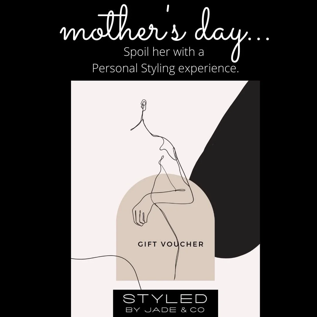 Mother&rsquo;s Day Gift Idea 🖤

This Mother&rsquo;s Day, give her something she&rsquo;ll truly love - confidence, style, and a fresh new wardrobe.

Treat Mum to a STYLED BY JADE &amp; Co Gift Voucher, including:
- A personalised wardrobe makeover
- 