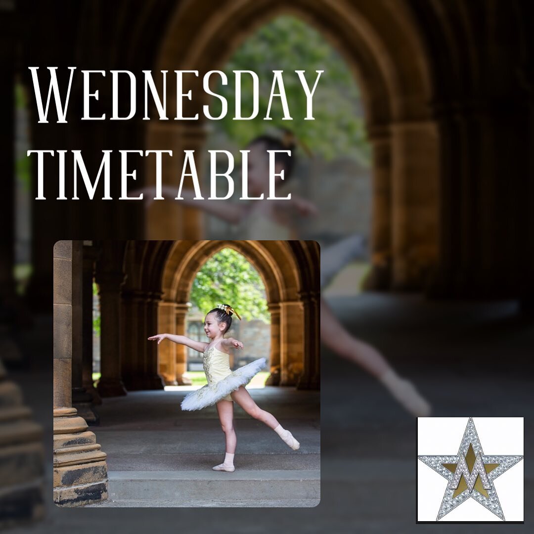 🩰WEDNESDAY TIMETABLE 🩰

Studio 1
10am Mummy and me
10.40am pre school ballet &amp; Tap 

4pm Acro
5pm Acro
6pm RAD BALLET 
7pm RAD BALLET 
8pm Advanced jazz 

Studio 2
4pm RAD BALLET
5pm RAD BALLET
6pm POINTE
7pm POINTE
8pm RAD BALLET 

See you the