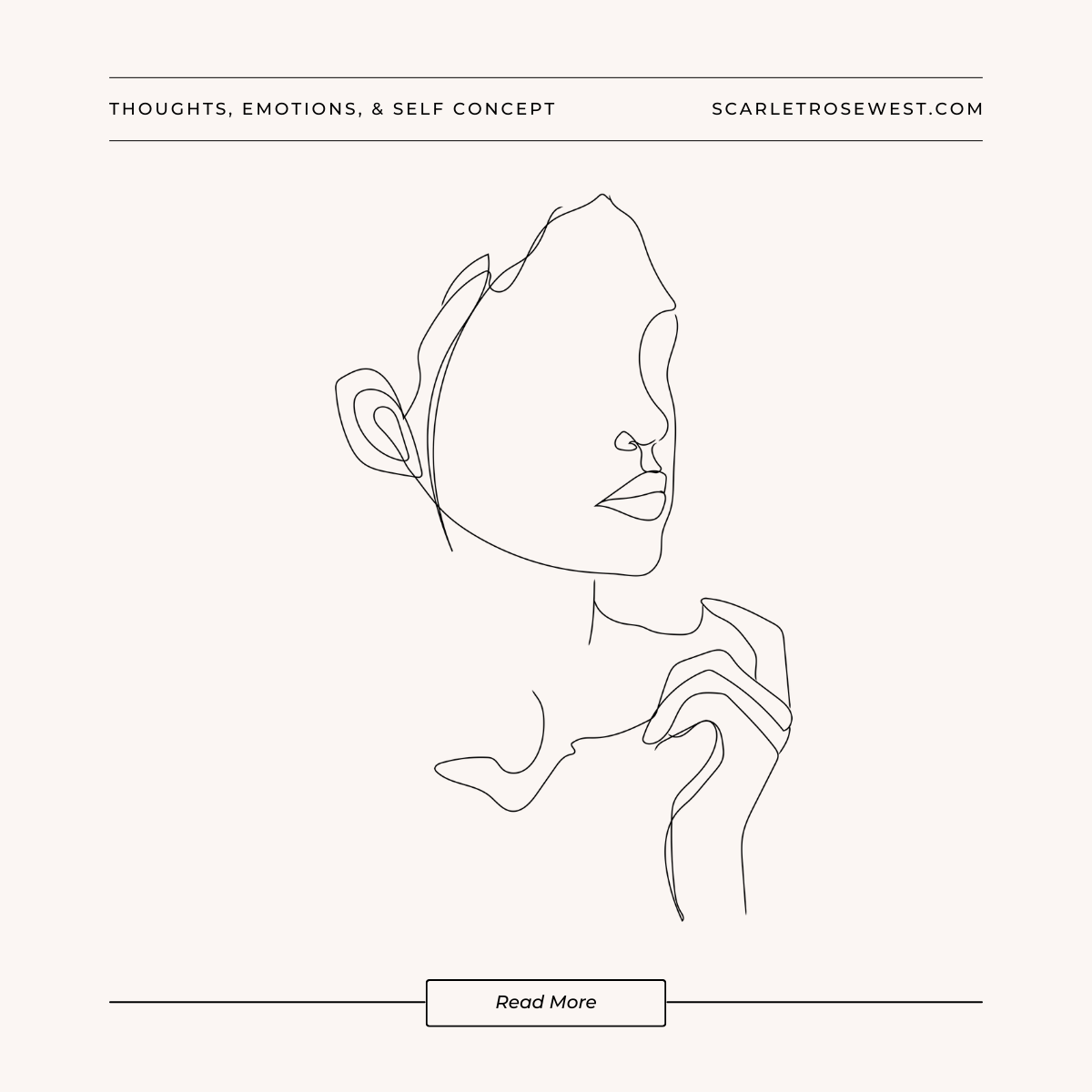 Thoughts, Emotions, and Your Self Concept — Scarlet Rose West