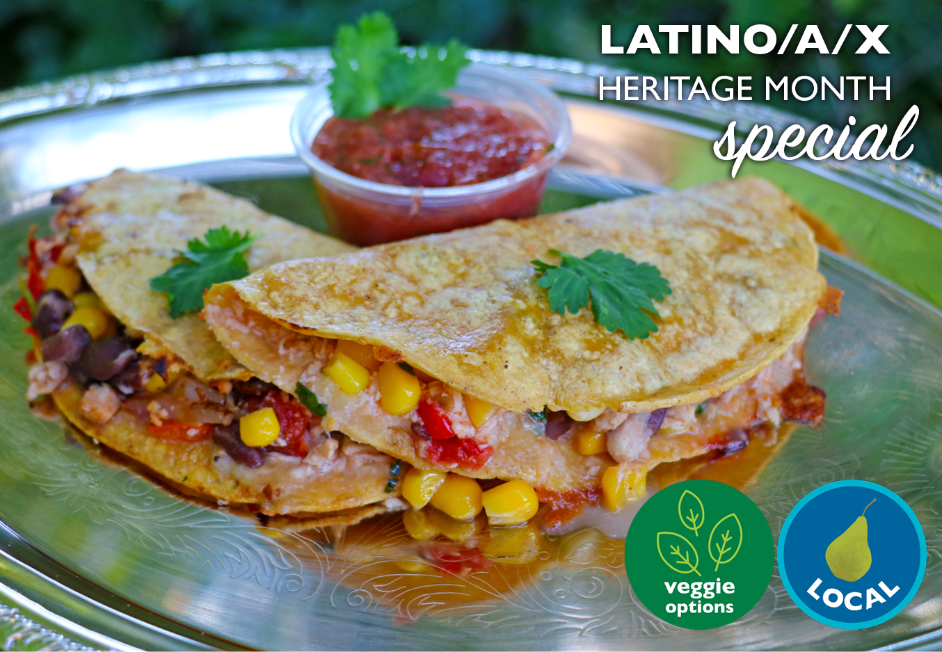 Latino/a/x Heritage Month Special: Quesadilla Comunitaria $10.00