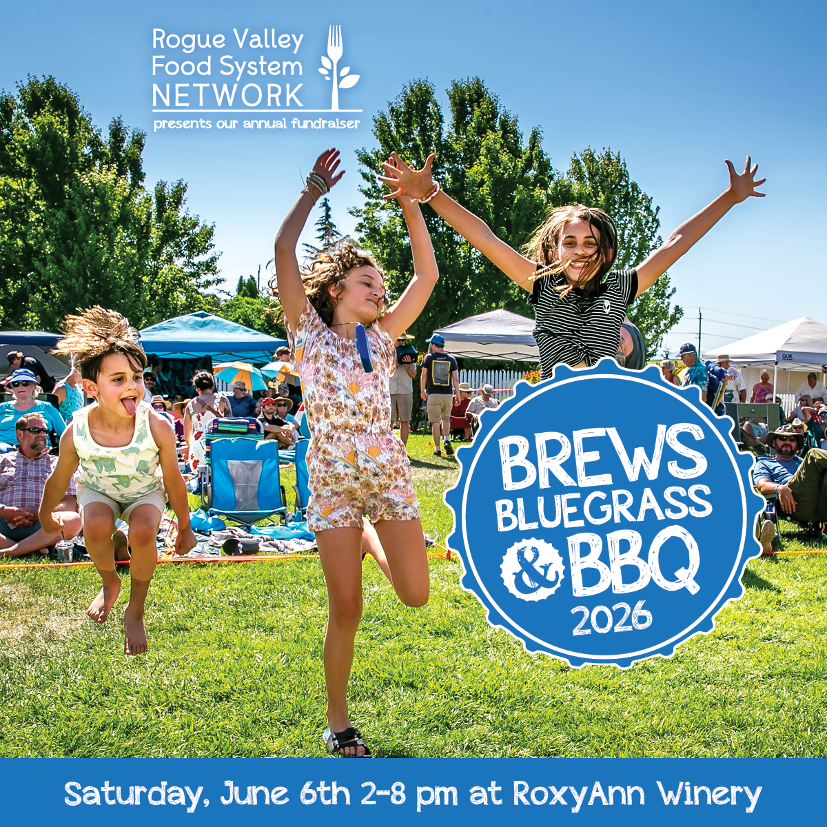 Rogue Valley Food System Network present their annual fundraiser: Brews, Bluegrass & BBQ 2026 on Saturday, June 6th from 2-8pm at RoxyAnn Winery