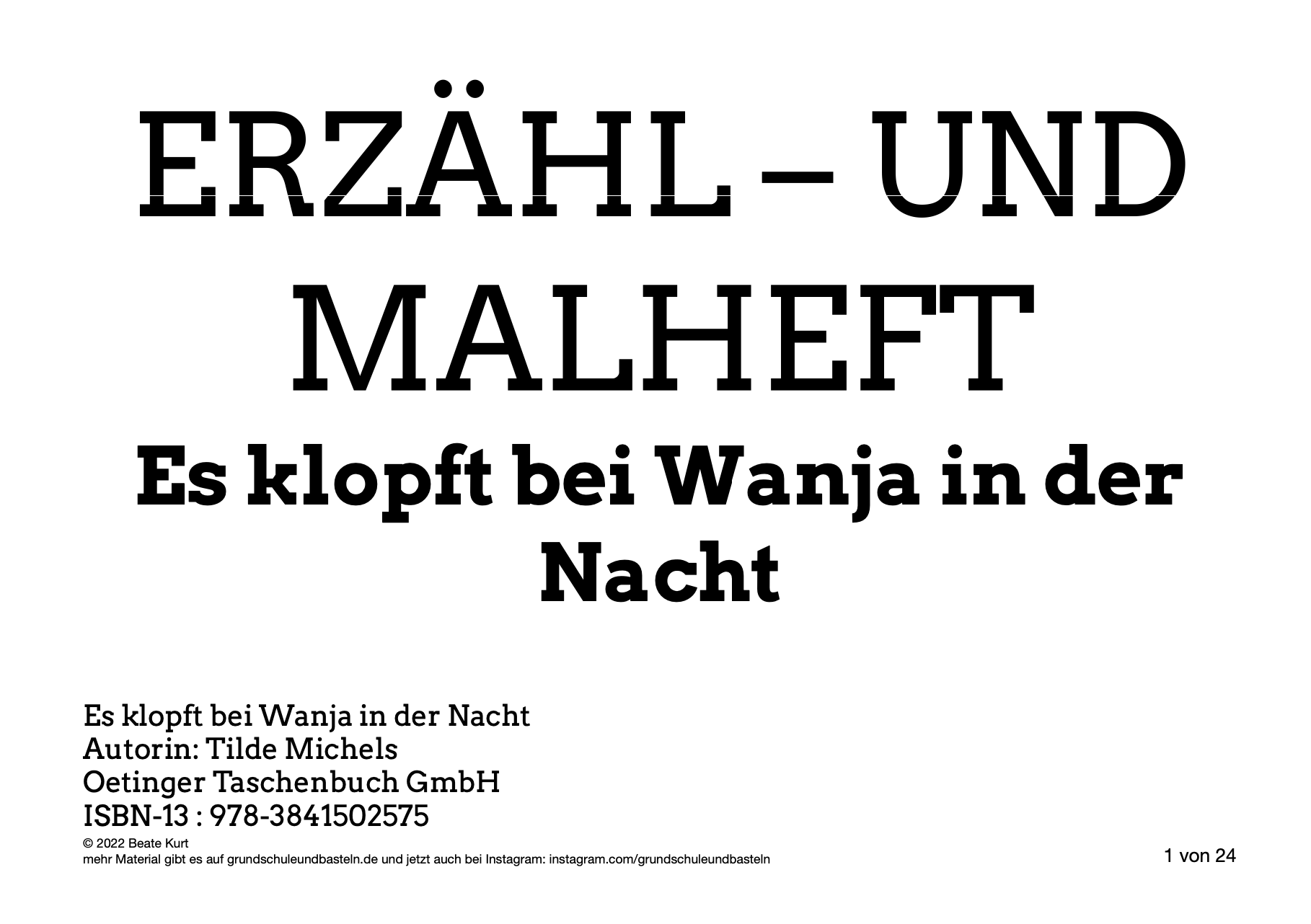  Erzähl– und Ausmalheft zu Es klopft bei Wanja in der Nacht 