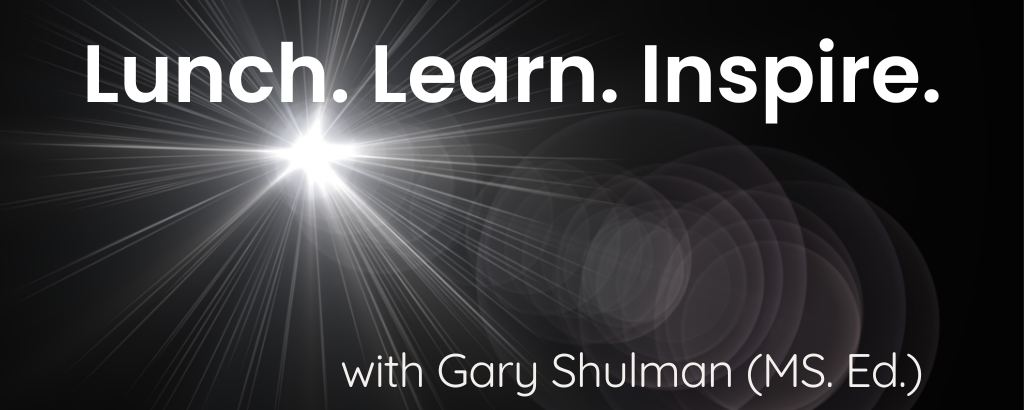 Lunch. Learn. Inspire.