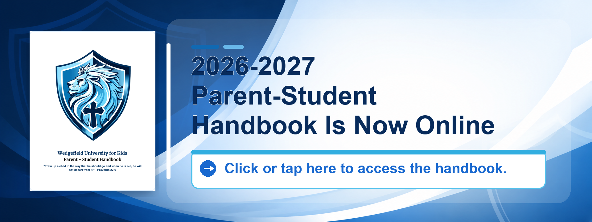 2026-2027 Parent Student Handbook Available - Click or Tap Here
