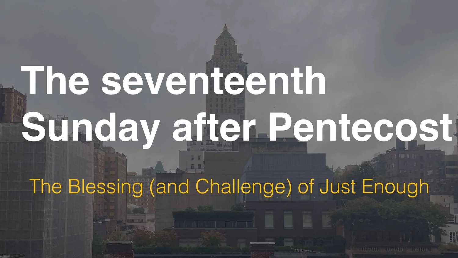 The Blessing (and Challenge) of Just Enough