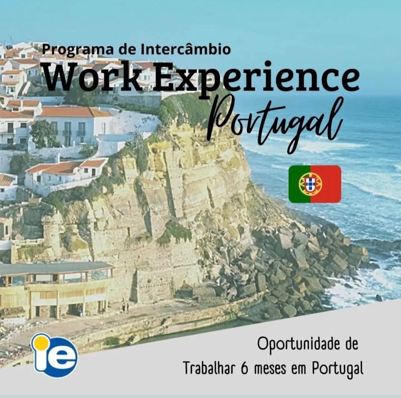 Work Experience Portugal 🇵🇹 @ieintercambio